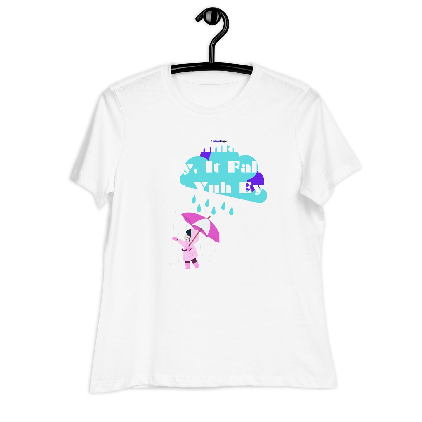 Spit Inna Di Sky, It Fall Inna Yuh Eye, Little Child With Umbrella in Raincoat, Cloud Rainy Calmness Designs, Women's Relaxed T-Shirt