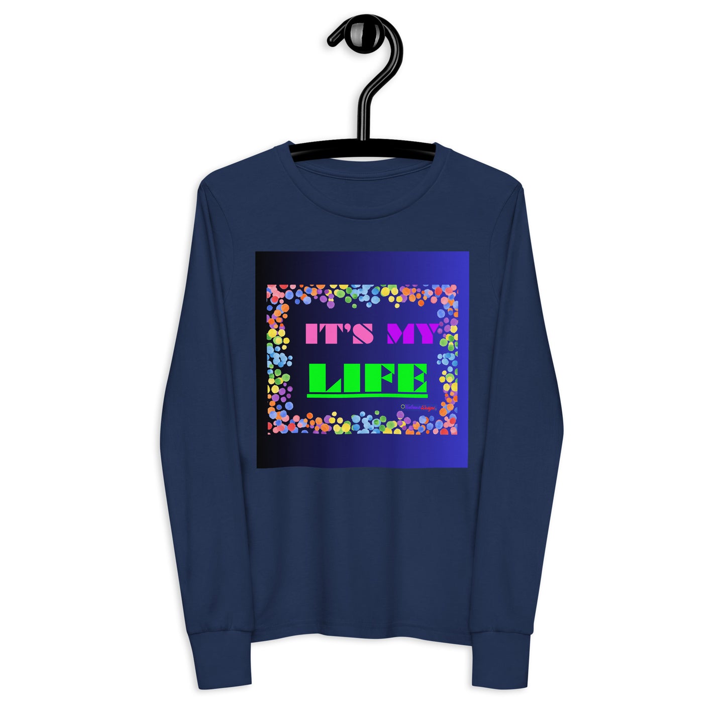 Colorful Frame, IT'S MY LIFE, Calmness Designs, Youth long sleeve tee