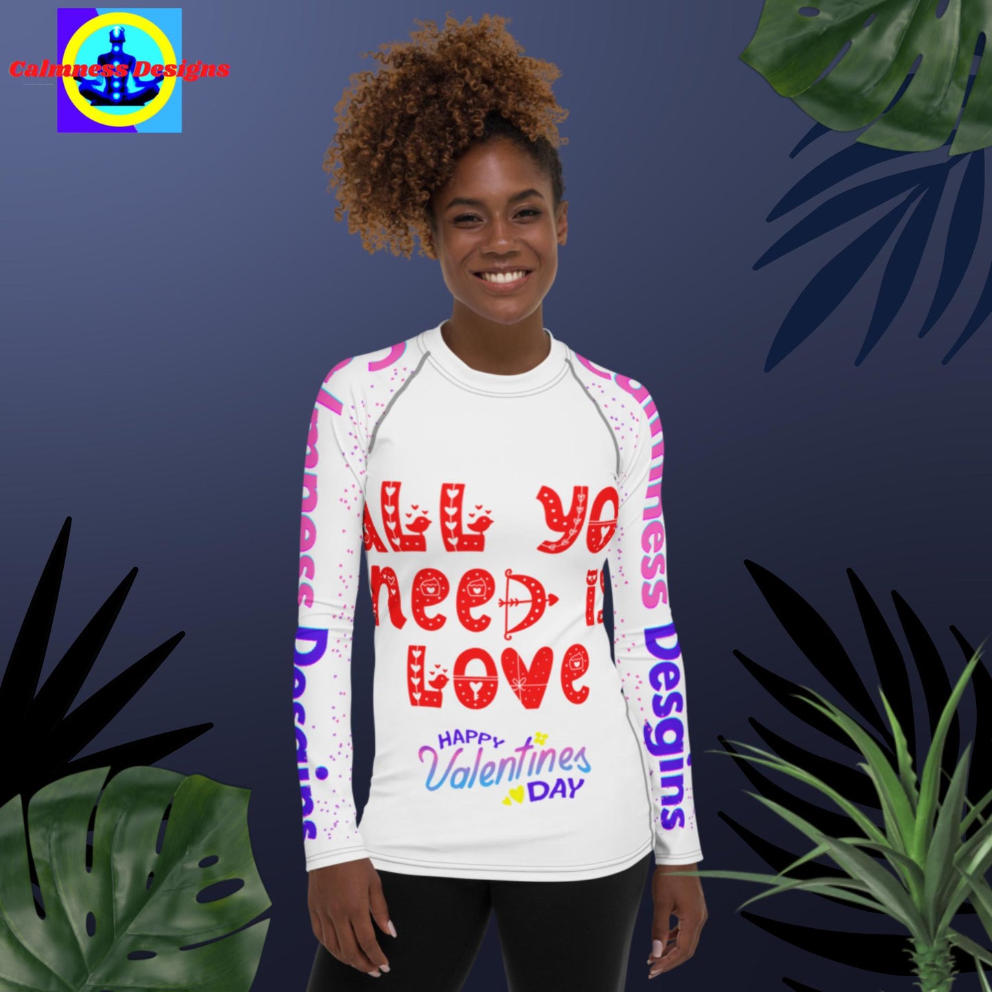 All you need is love, Happy Valentine's Day, Women's Rash Guard