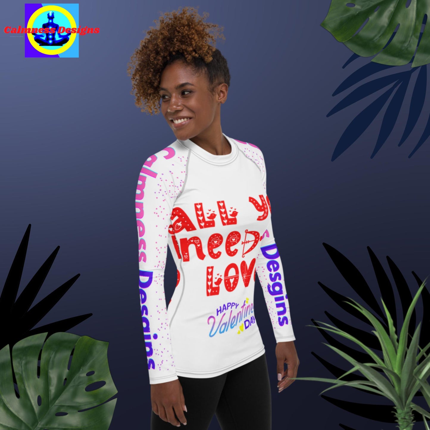 All you need is love, Happy Valentine's Day, Women's Rash Guard