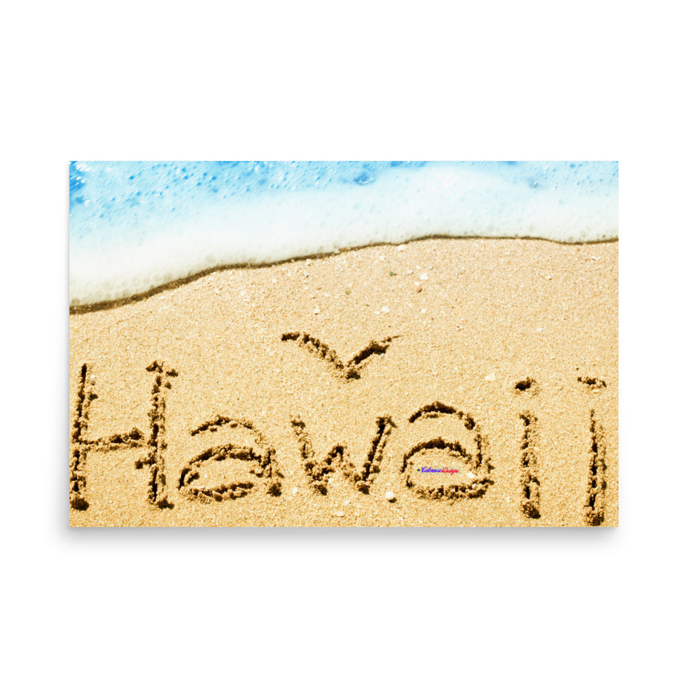 Hawaii Bird Written in Sand on Beach, Poster