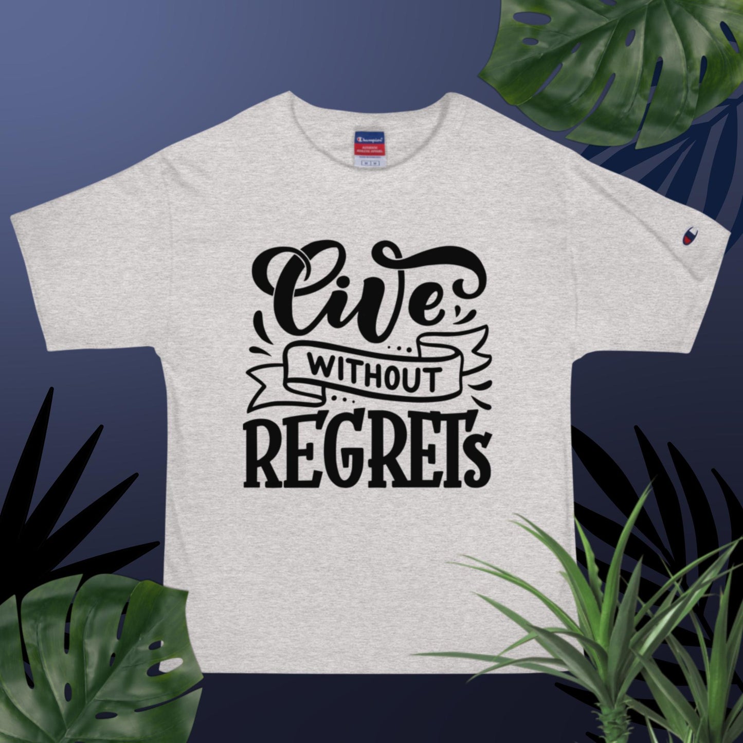 Live Without Regrets, Men's Champion T-Shirt