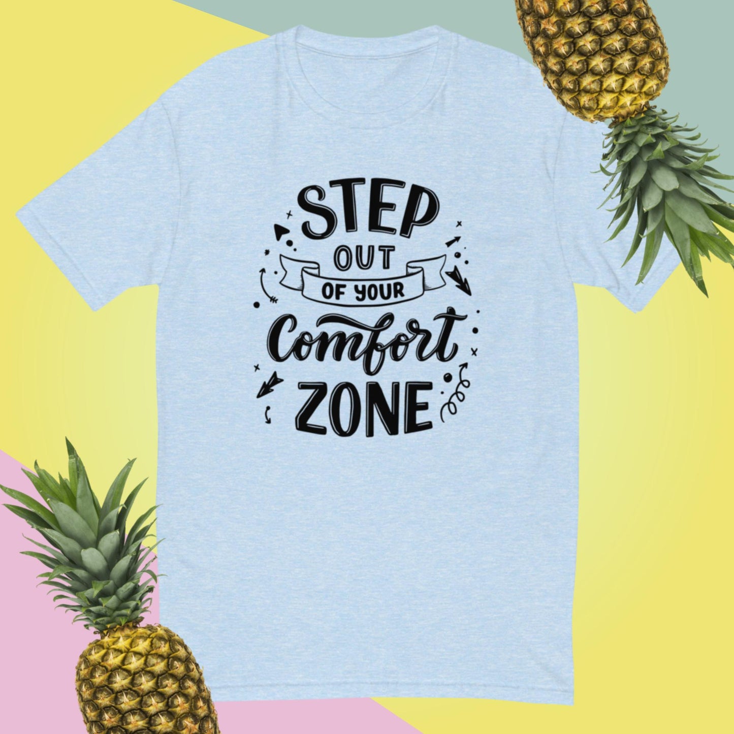 Step Out Of Your Comfort Zone, Short Sleeve T-shirt