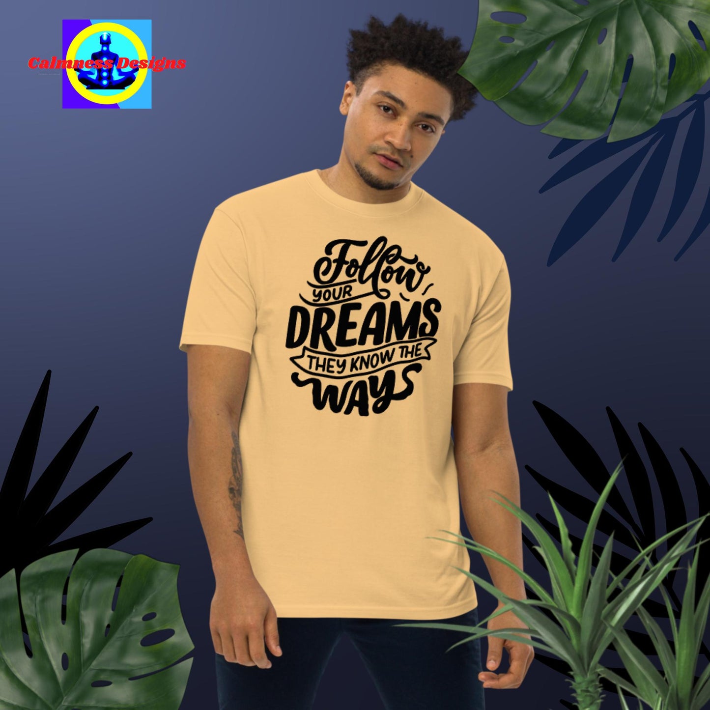 Follow Your Dreams They Know The Ways, Men’s premium heavyweight tee