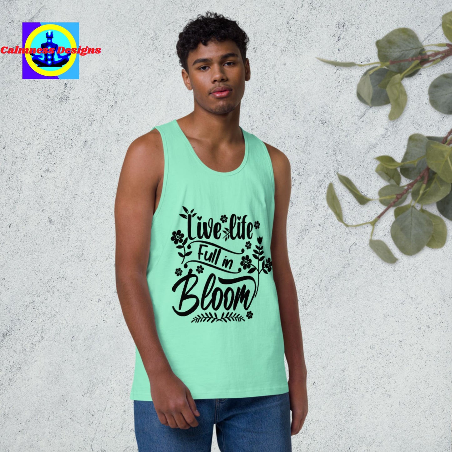 Live Life Full In Bloom, Men’s premium tank top