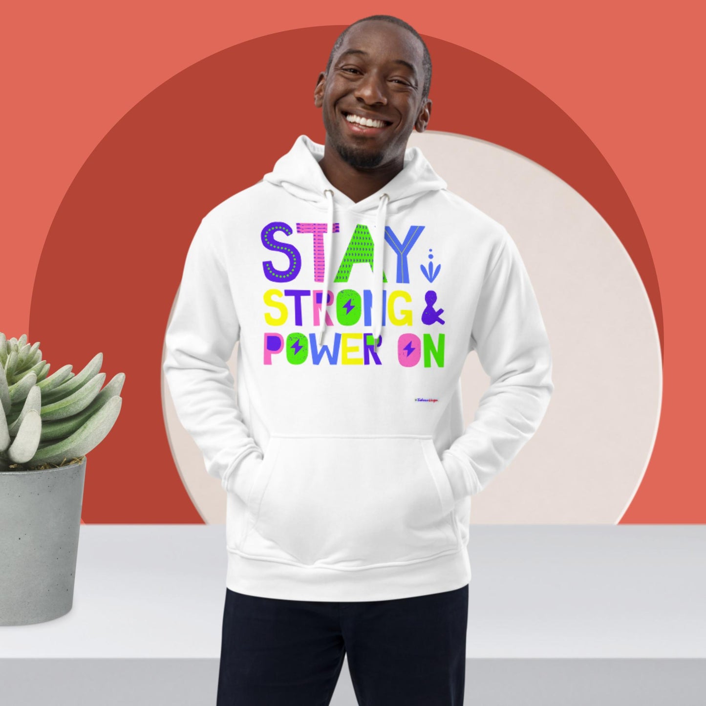 Stay Strong & Power On, Premium eco hoodie