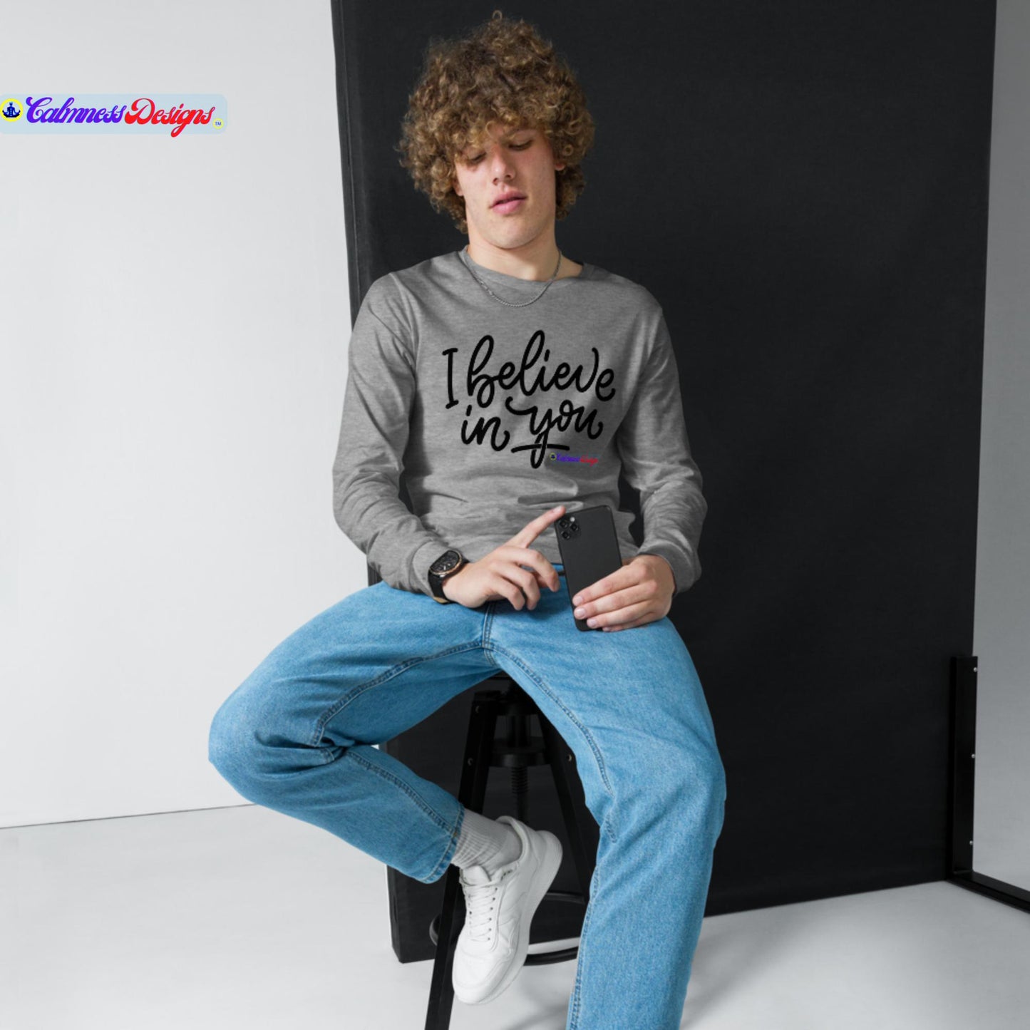 I Believe In You, Unisex Long Sleeve Tee
