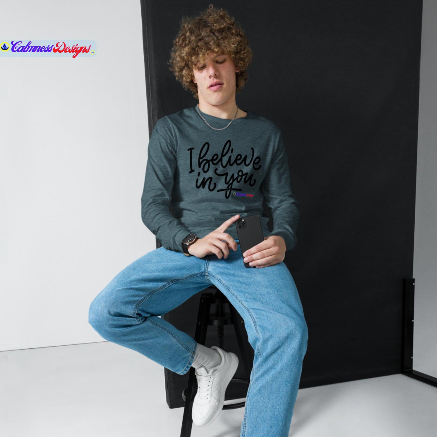 I Believe In You, Unisex Long Sleeve Tee