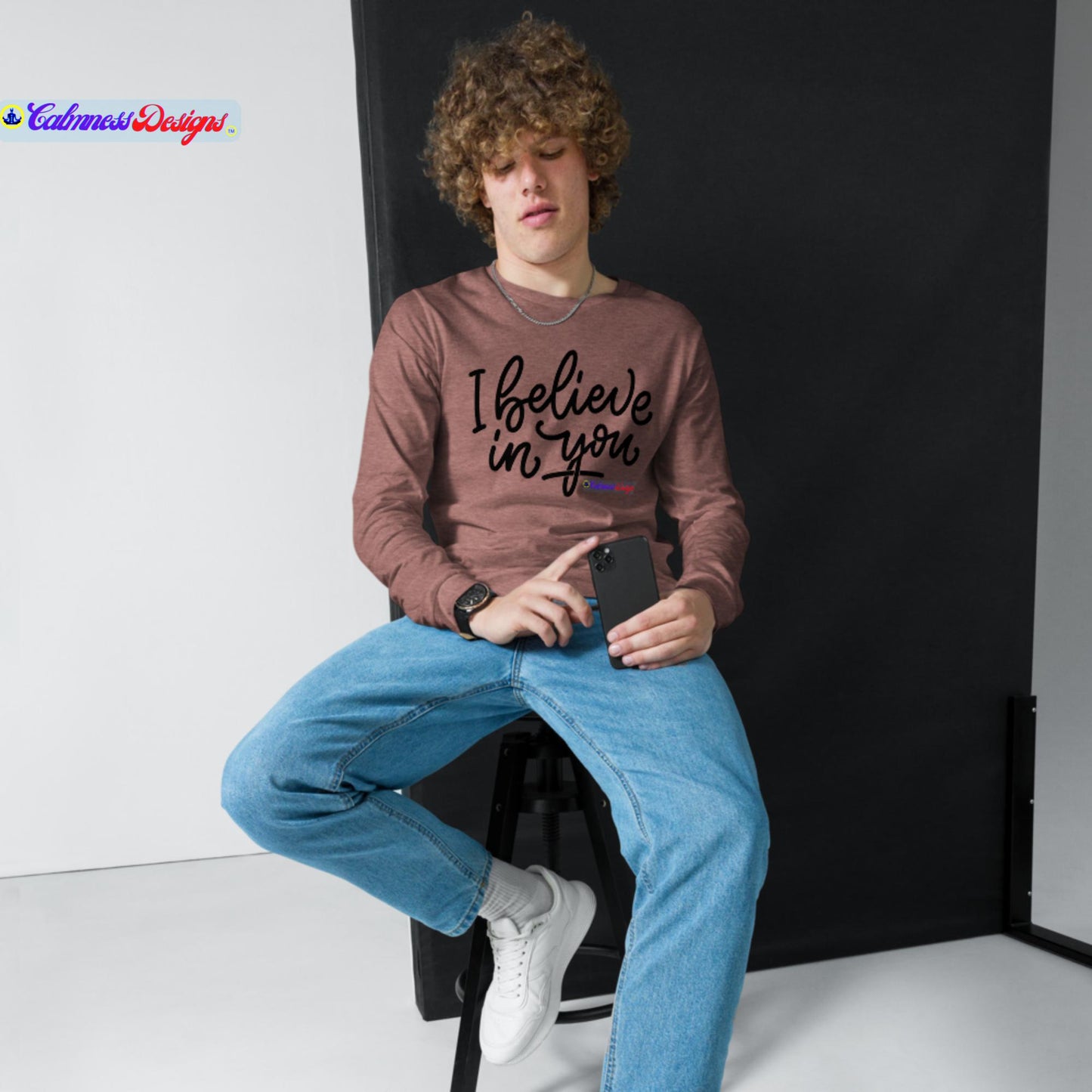 I Believe In You, Unisex Long Sleeve Tee