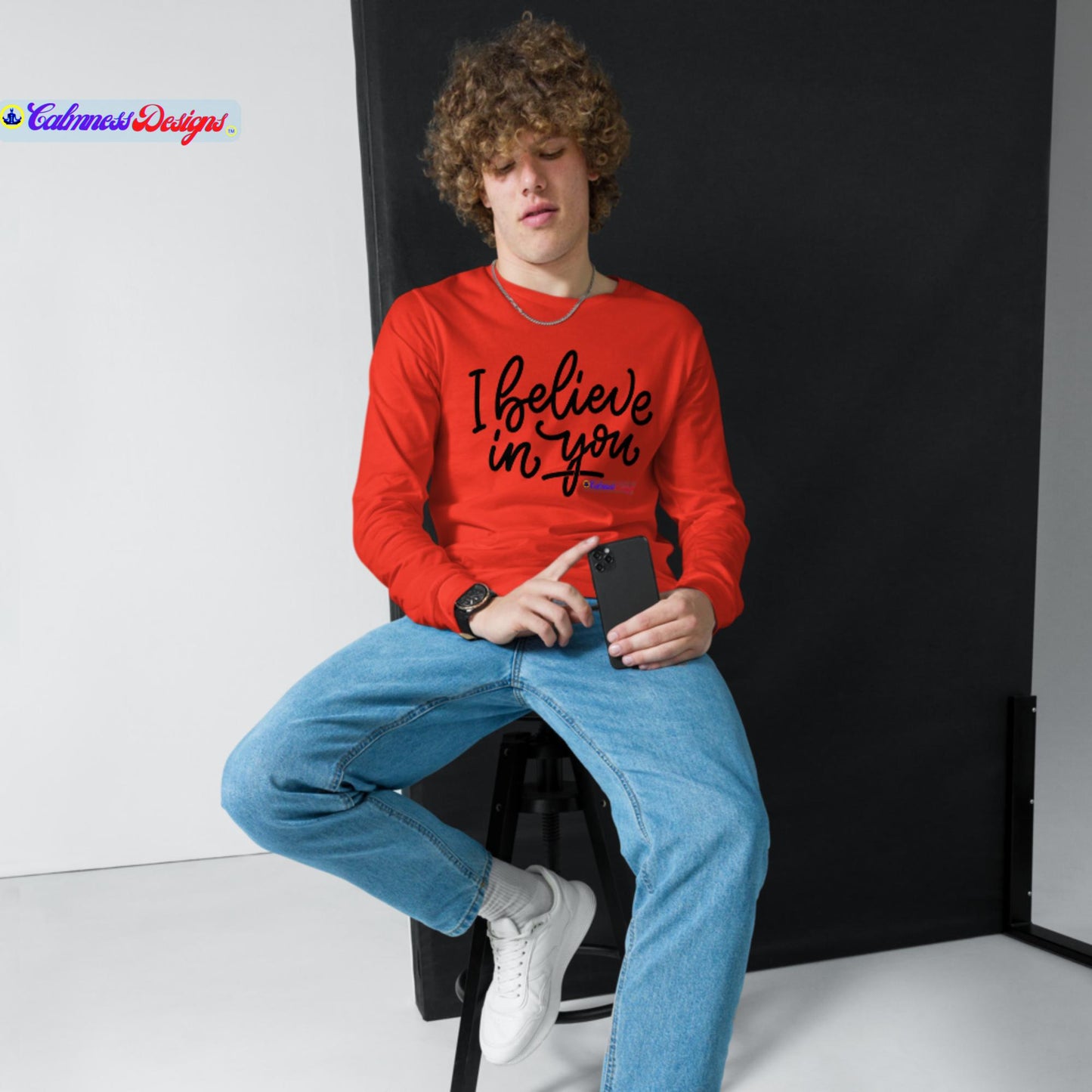 I Believe In You, Unisex Long Sleeve Tee