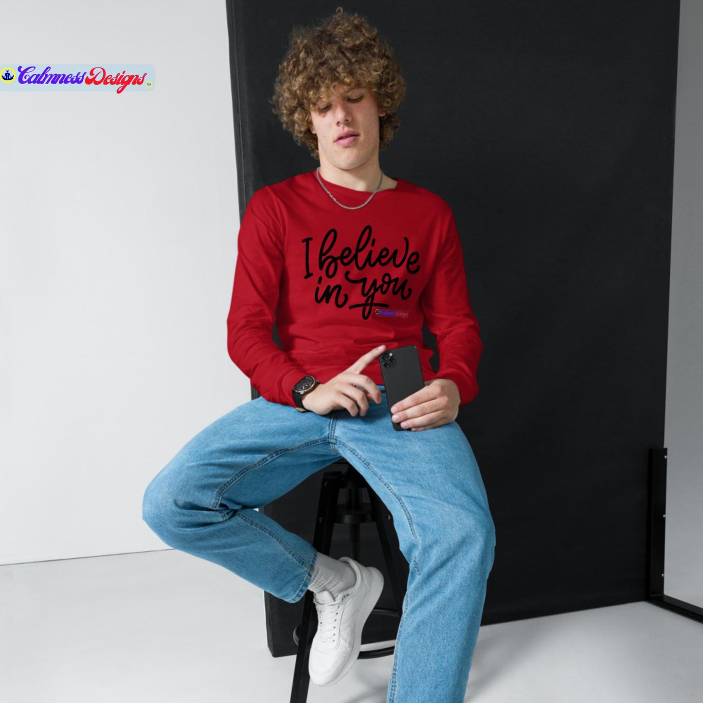 I Believe In You, Unisex Long Sleeve Tee