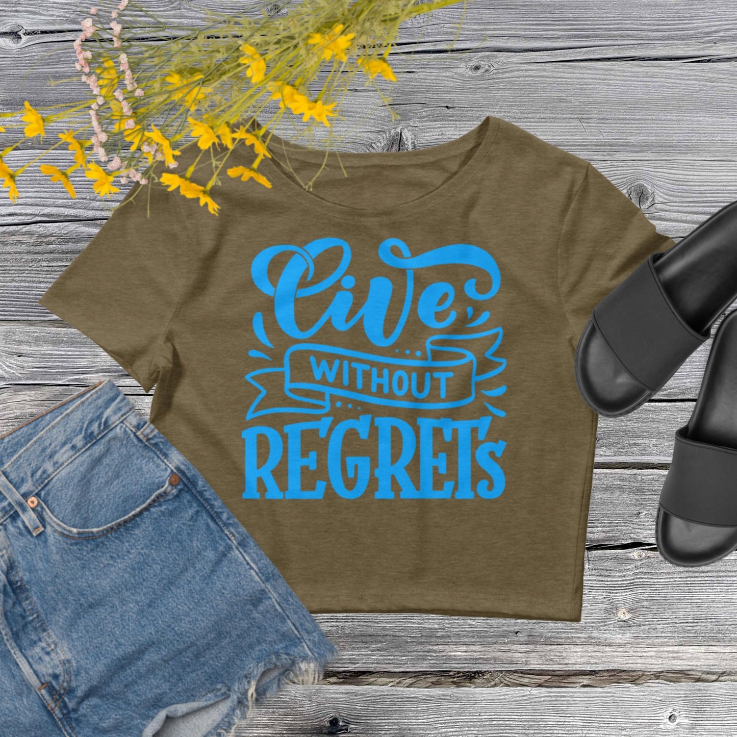 Live Without Regrets, Women’s Crop Tee