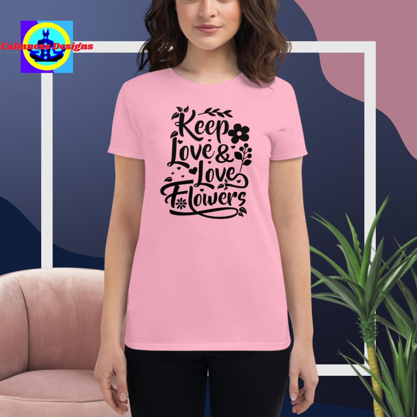 Keep Love & Love Flowers, Women's short sleeve t-shirt