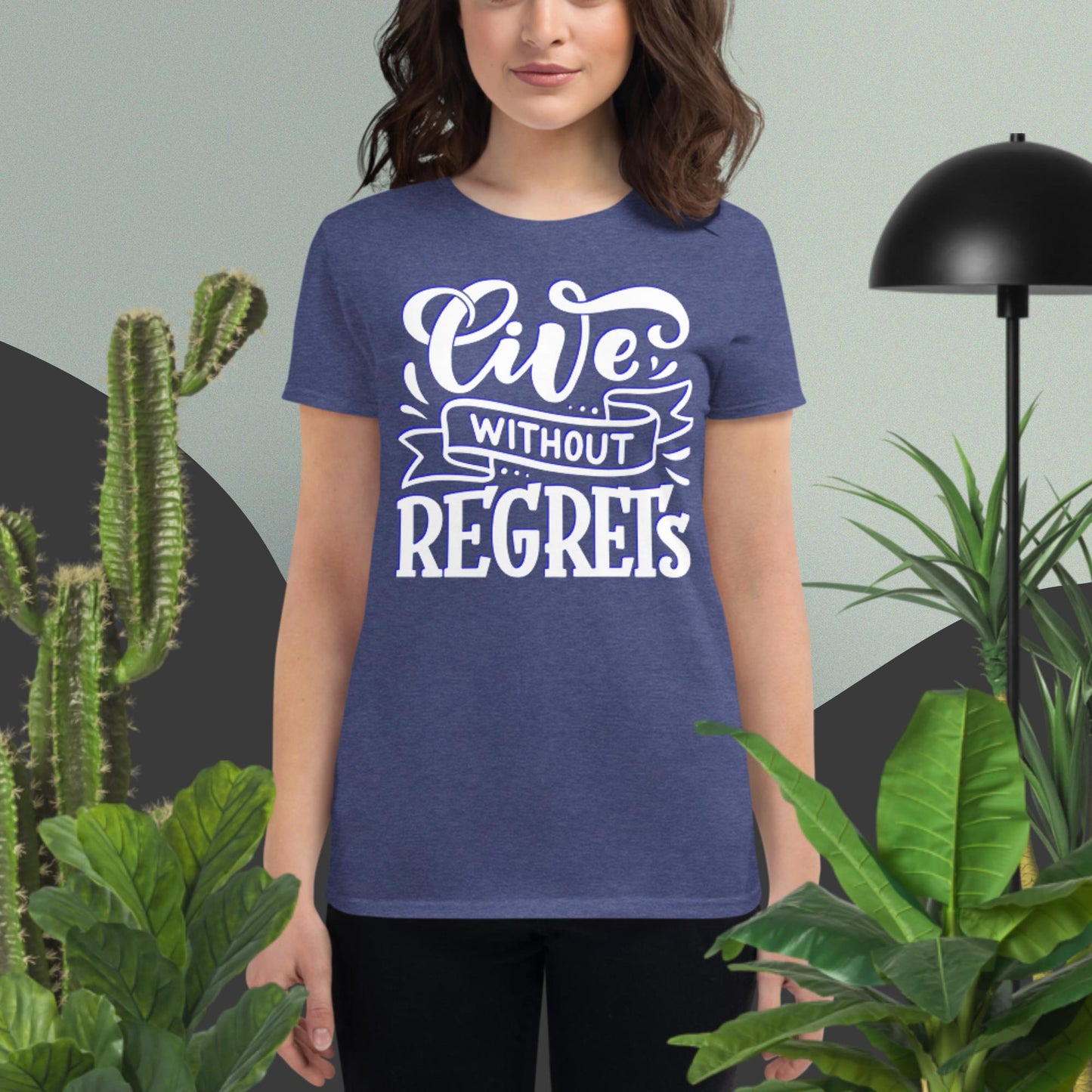 Live Without Regrets, Women's short sleeve t-shirt