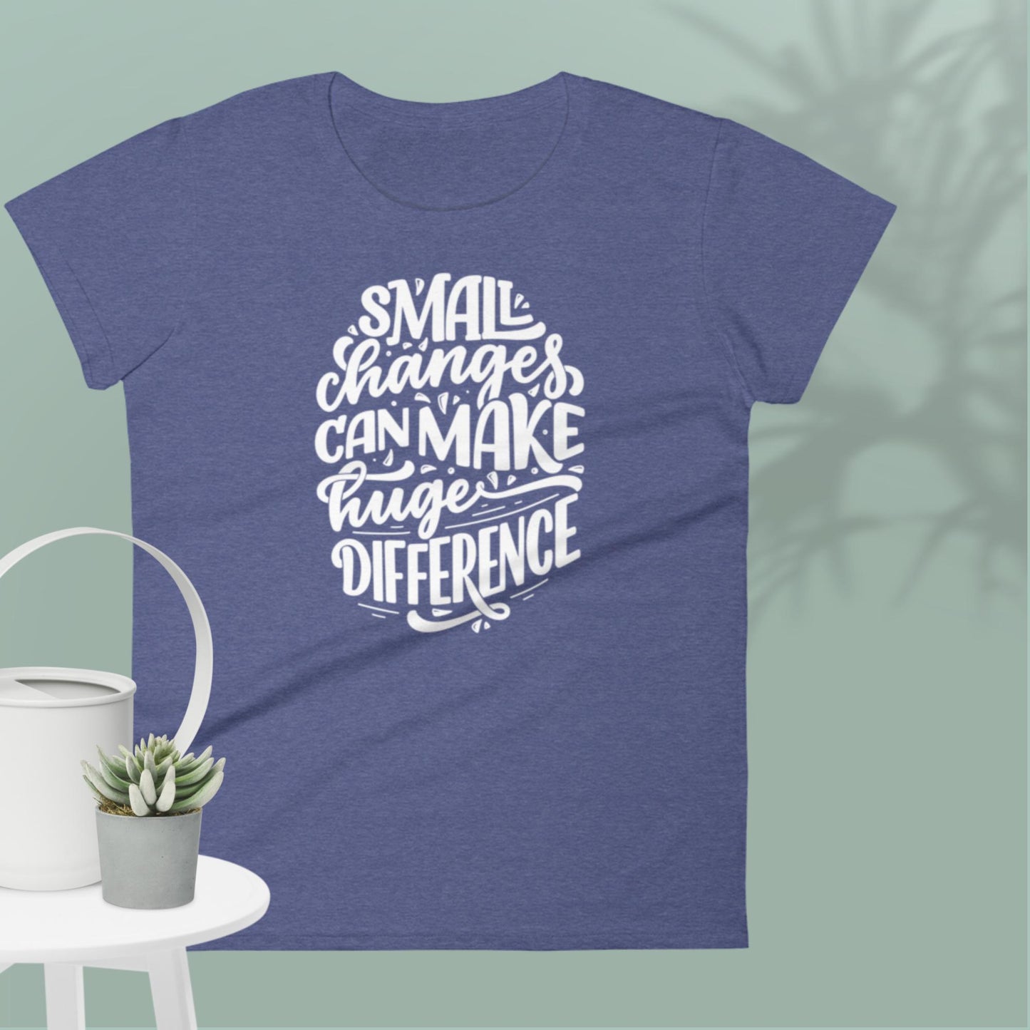 Small Changes Can Make Huge Difference, Women's short sleeve t-shirt