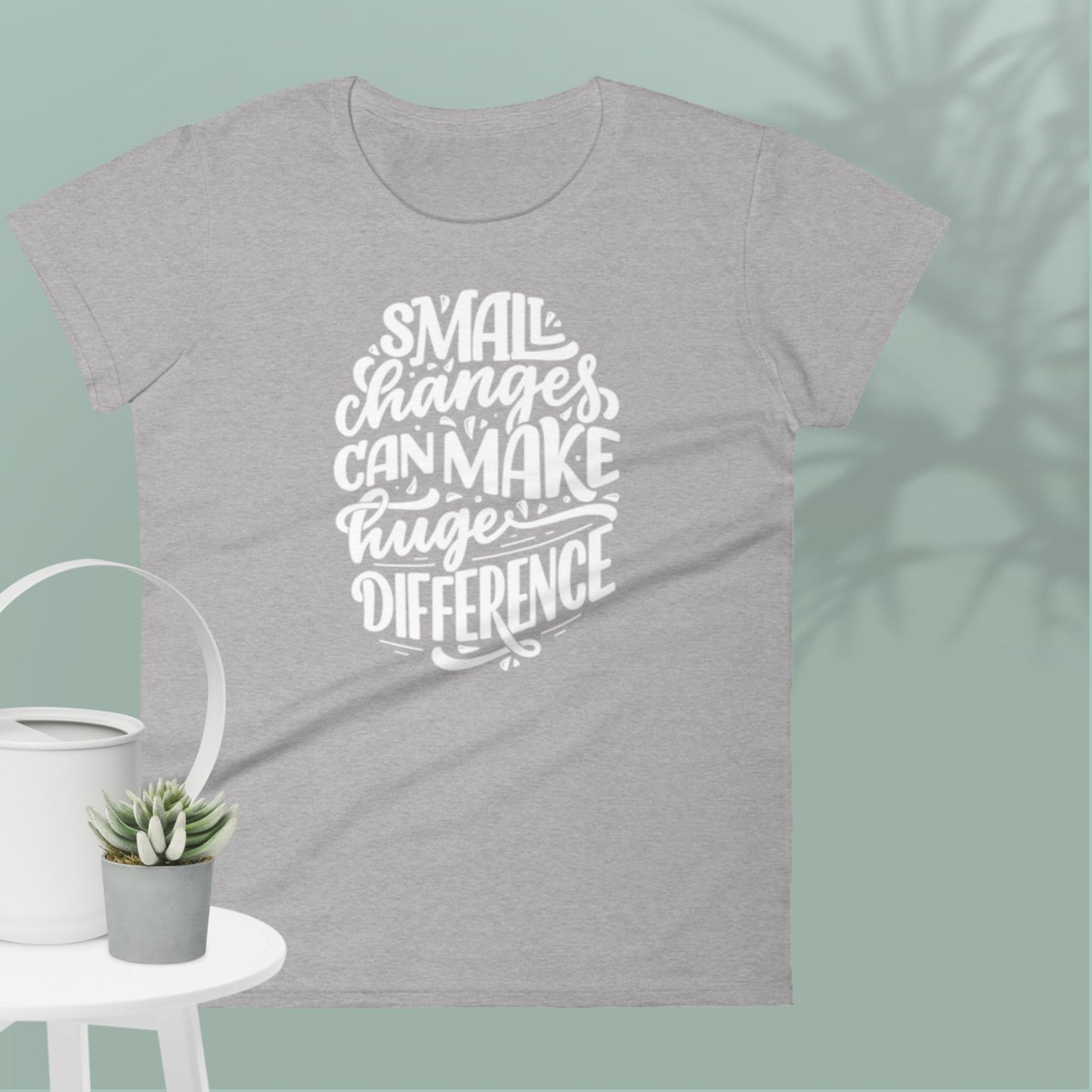 Small Changes Can Make Huge Difference, Women's short sleeve t-shirt