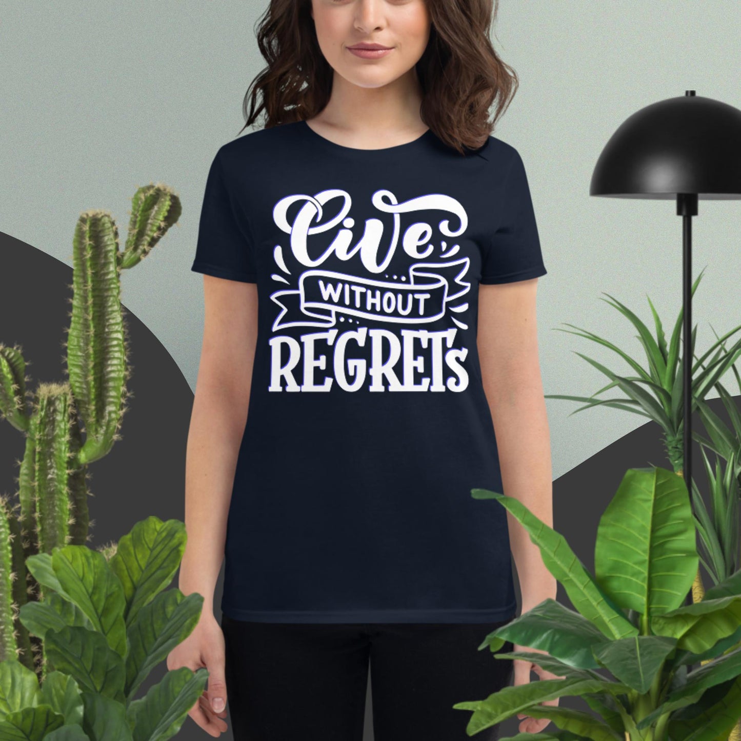 Live Without Regrets, Women's short sleeve t-shirt