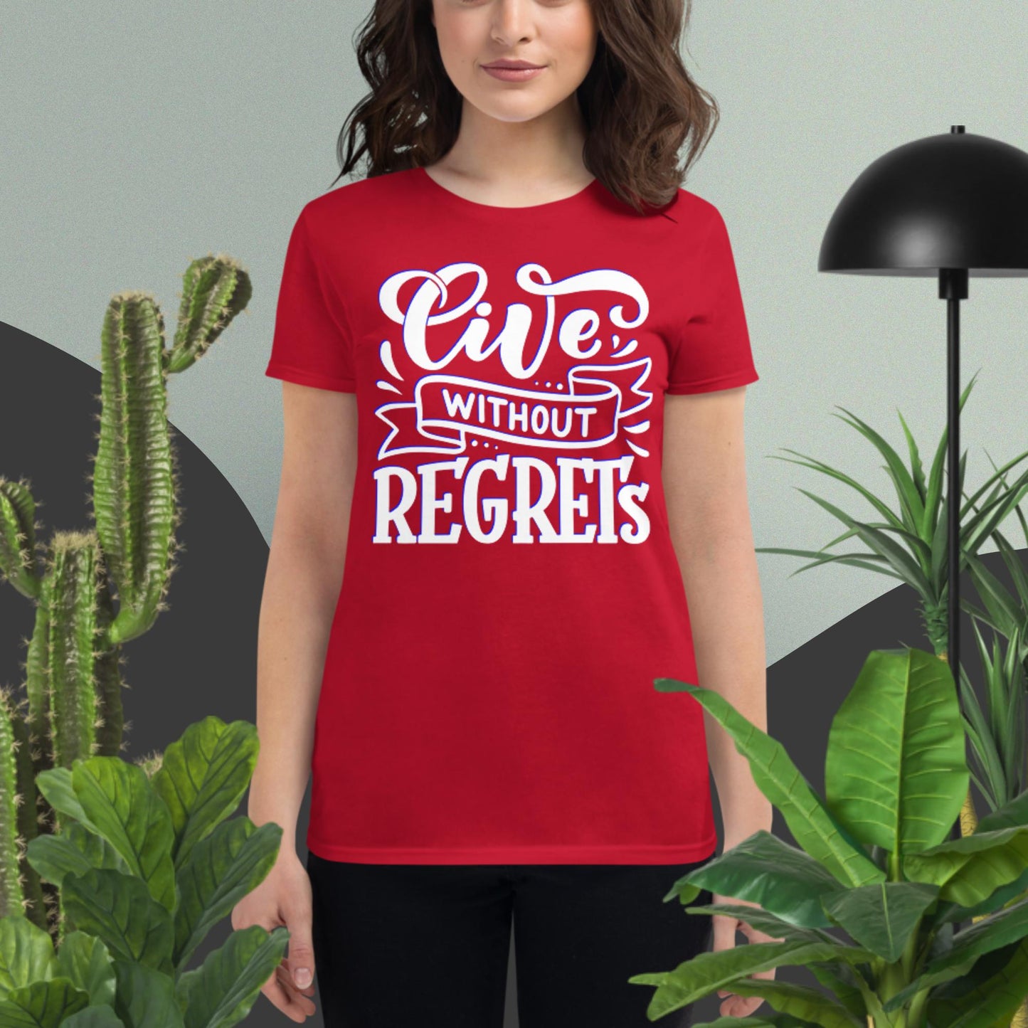 Live Without Regrets, Women's short sleeve t-shirt