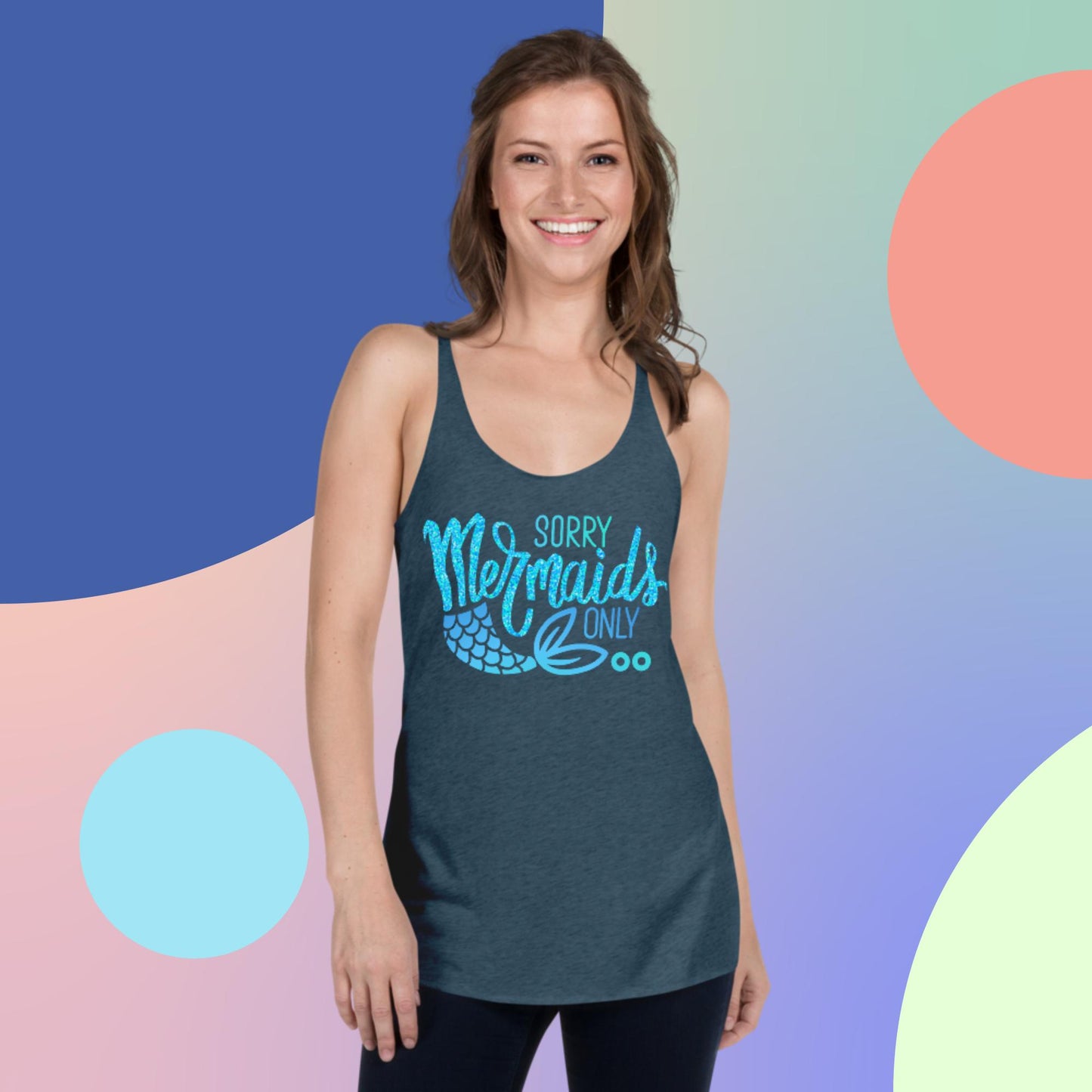 Sorry Mermaids Only, Women's Racerback Tank