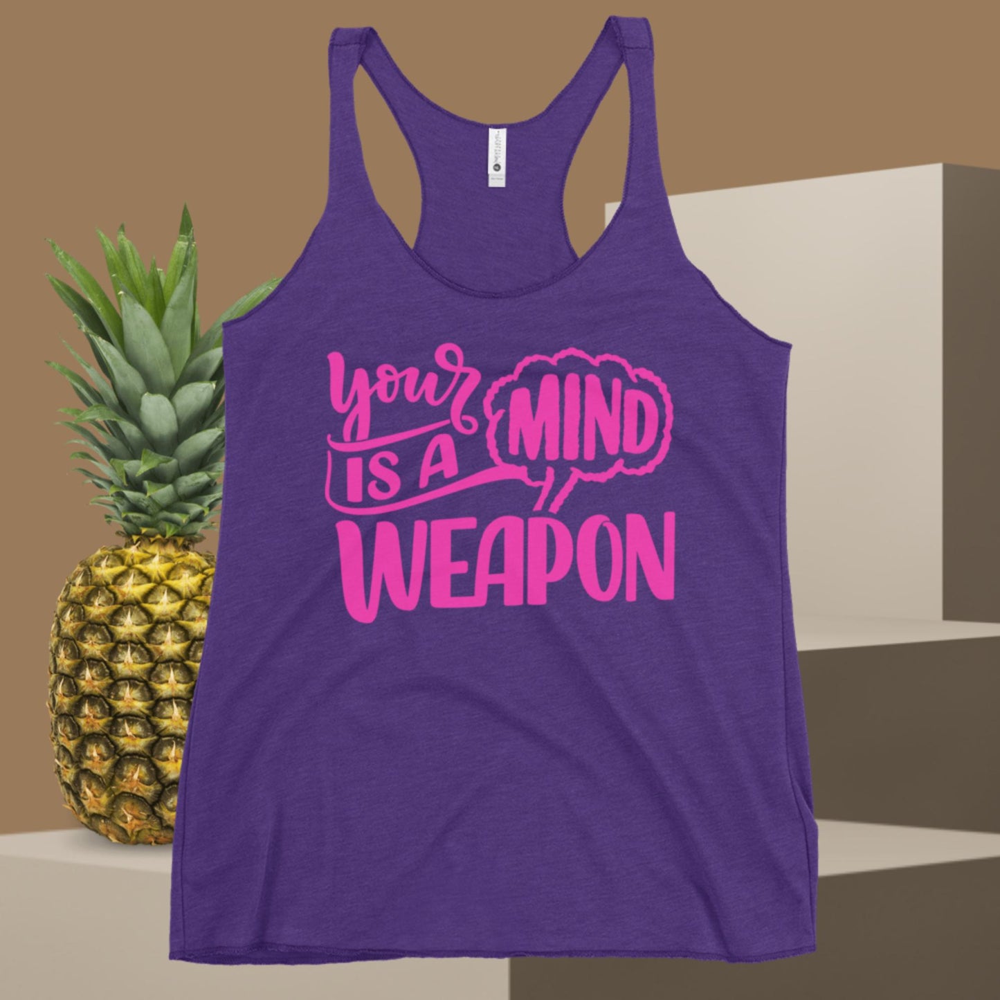 Your Mind Is A Weapon, Women's Racerback Tank