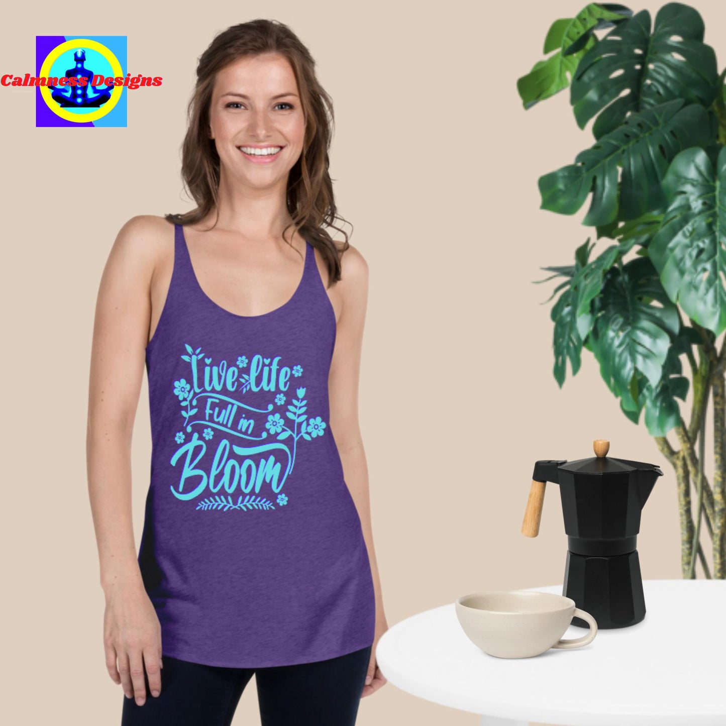 Live Life Full In Bloom, Women's Racerback Tank