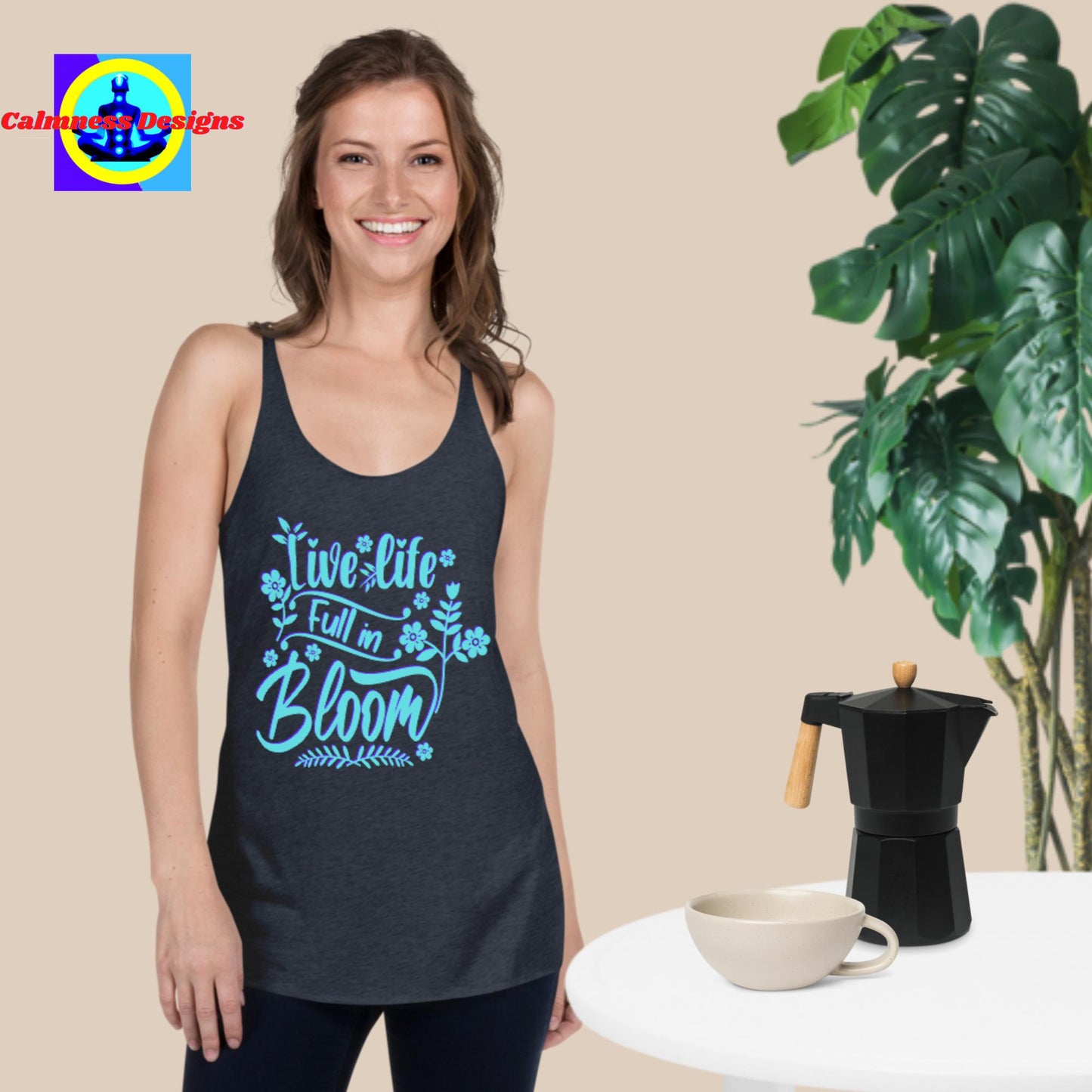 Live Life Full In Bloom, Women's Racerback Tank