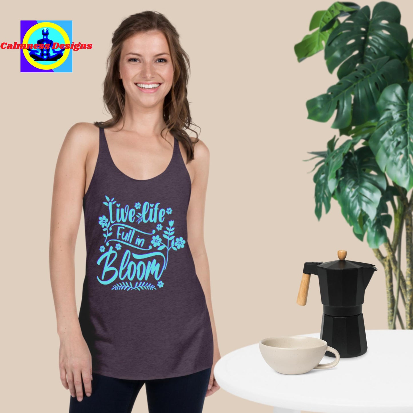 Live Life Full In Bloom, Women's Racerback Tank