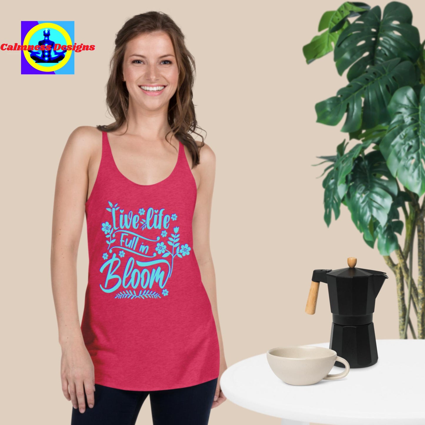 Live Life Full In Bloom, Women's Racerback Tank