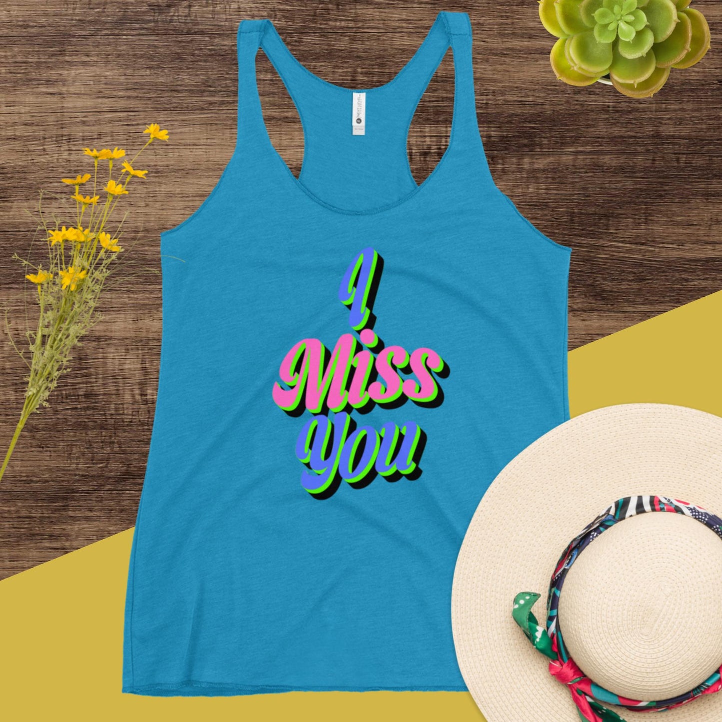 I Miss You, Women's Racerback Tank