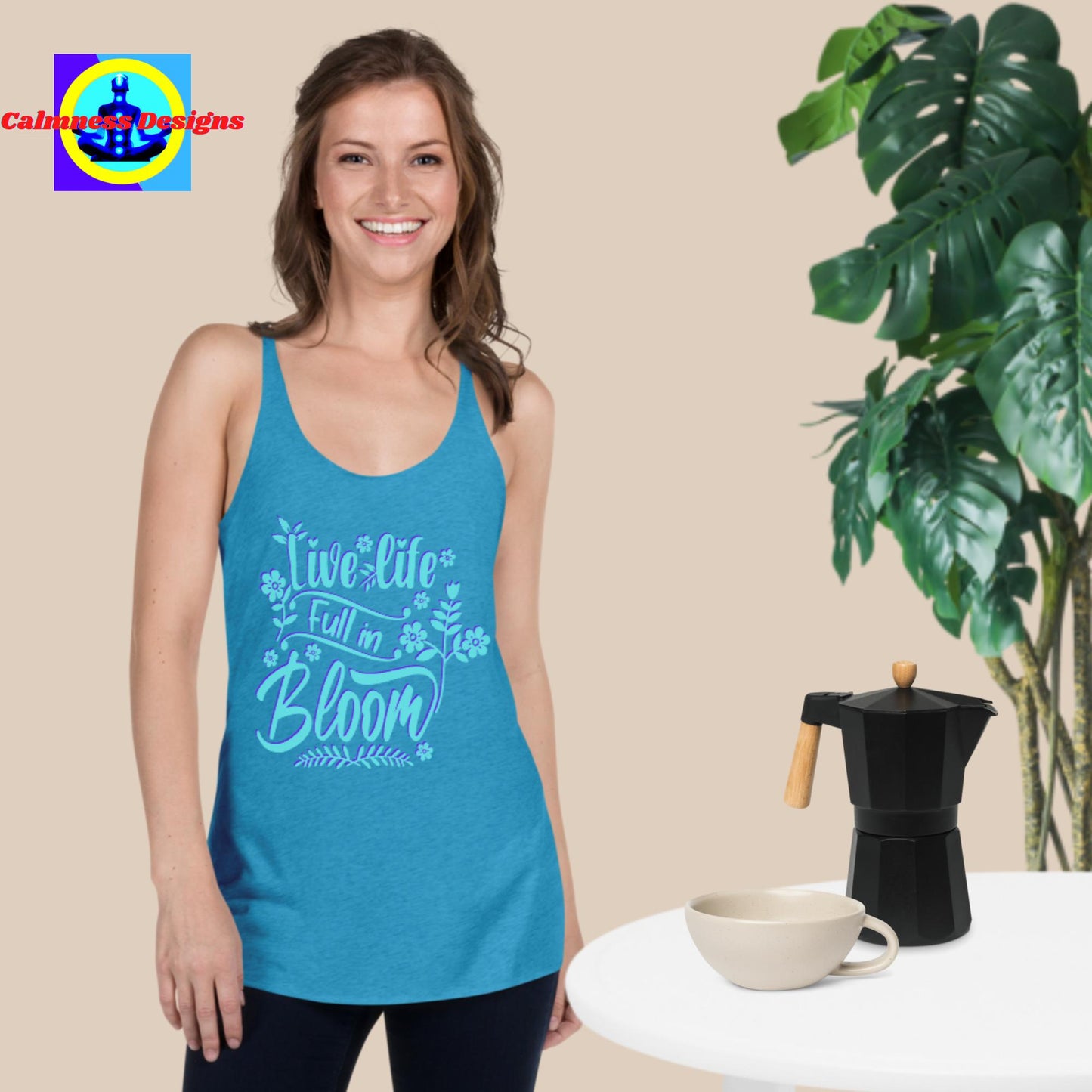 Live Life Full In Bloom, Women's Racerback Tank