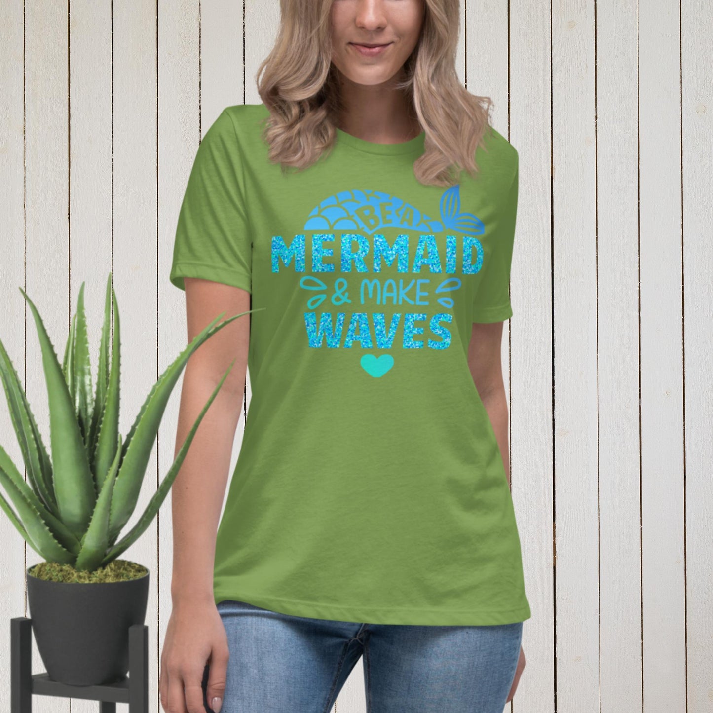 Be A Mermaid & Make Waves, Women's Relaxed T-Shirt