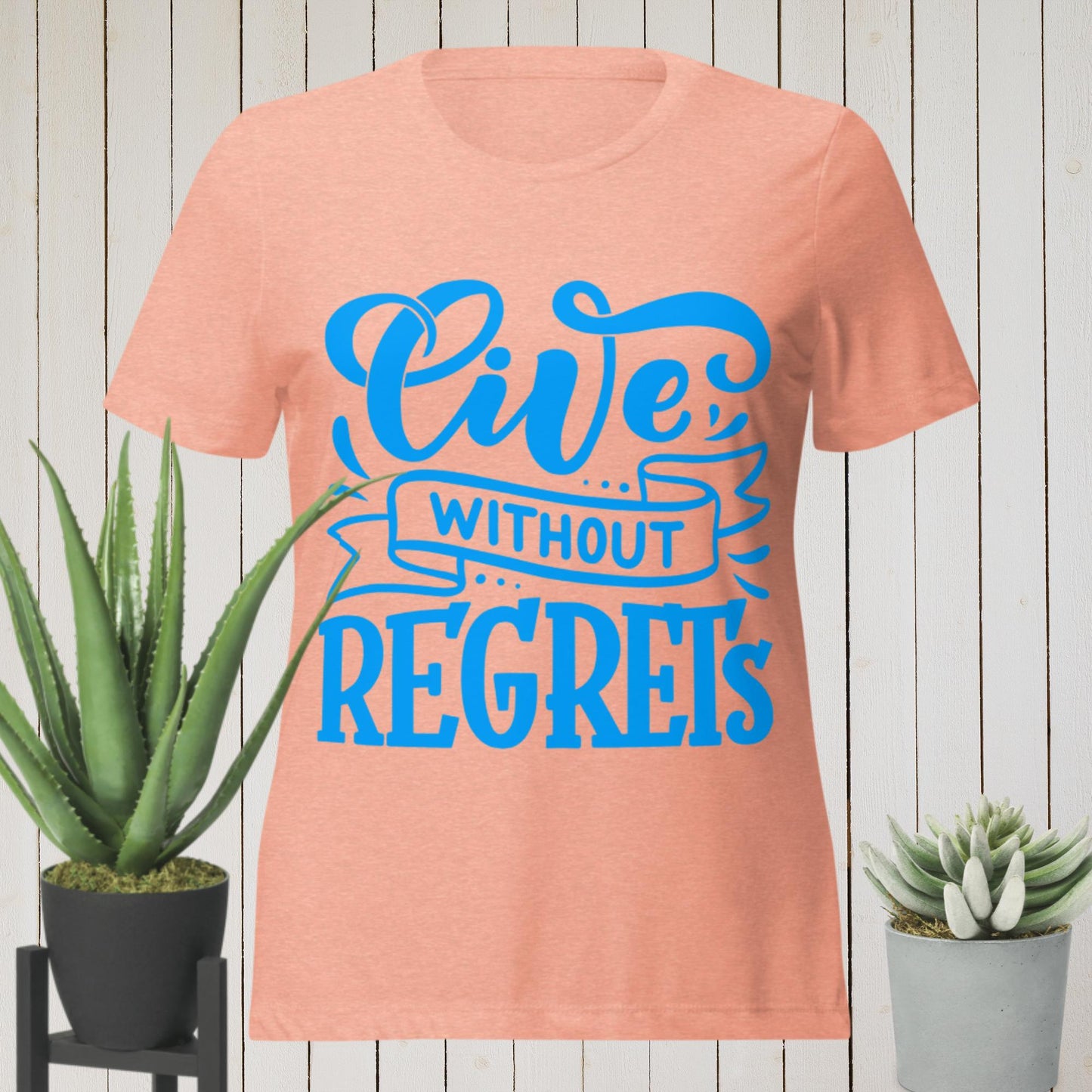 Live Without Regrets,Women’s relaxed tri-blend t-shirt
