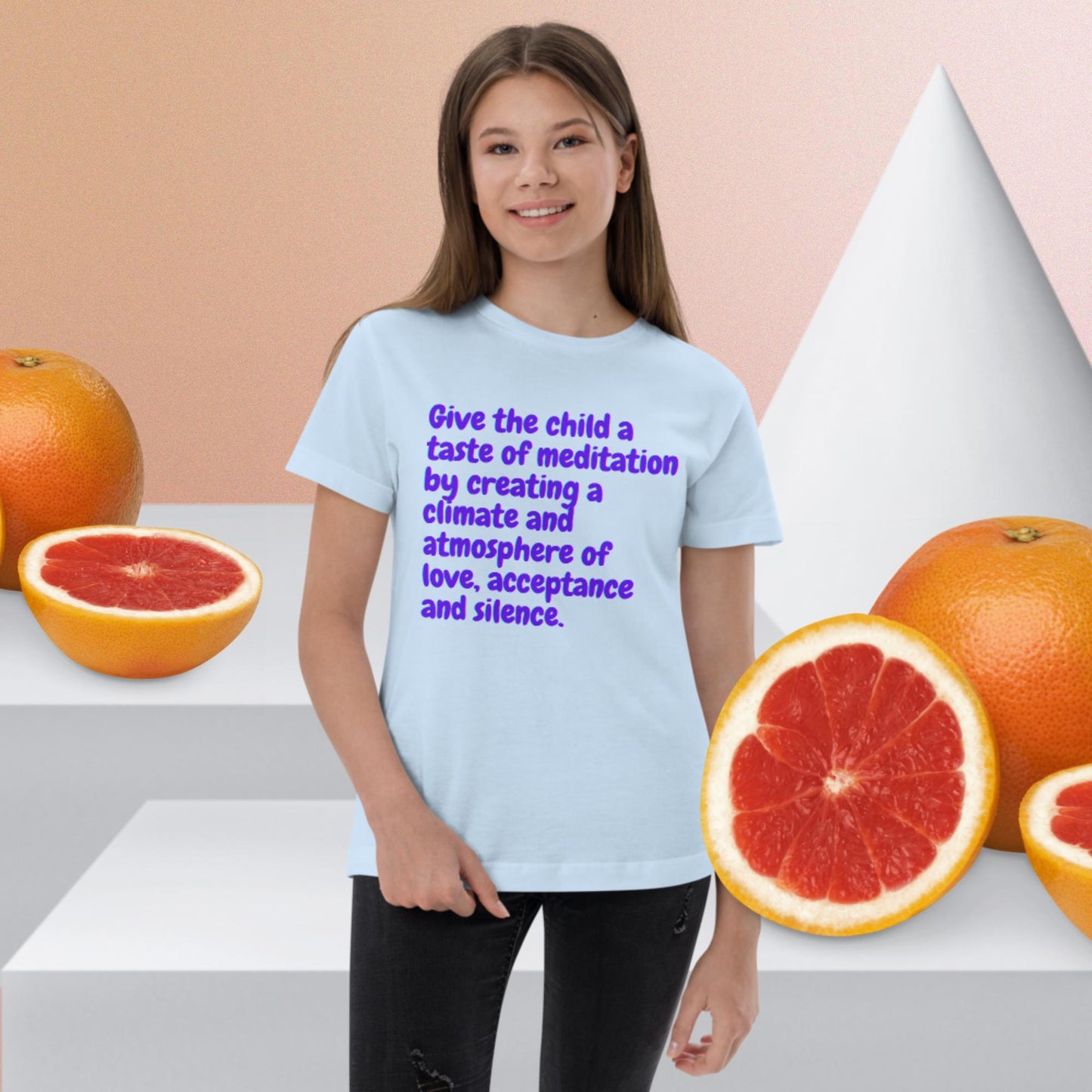 Give the child a taste of meditation by create a climate and atmosphere of love, acceptance and silence., Youth jersey t-shirt