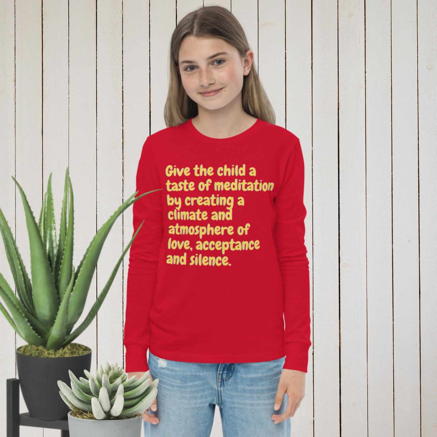 Give the child a taste of meditation by create a climate and atmosphere of love, acceptance and silence, Youth long sleeve tee