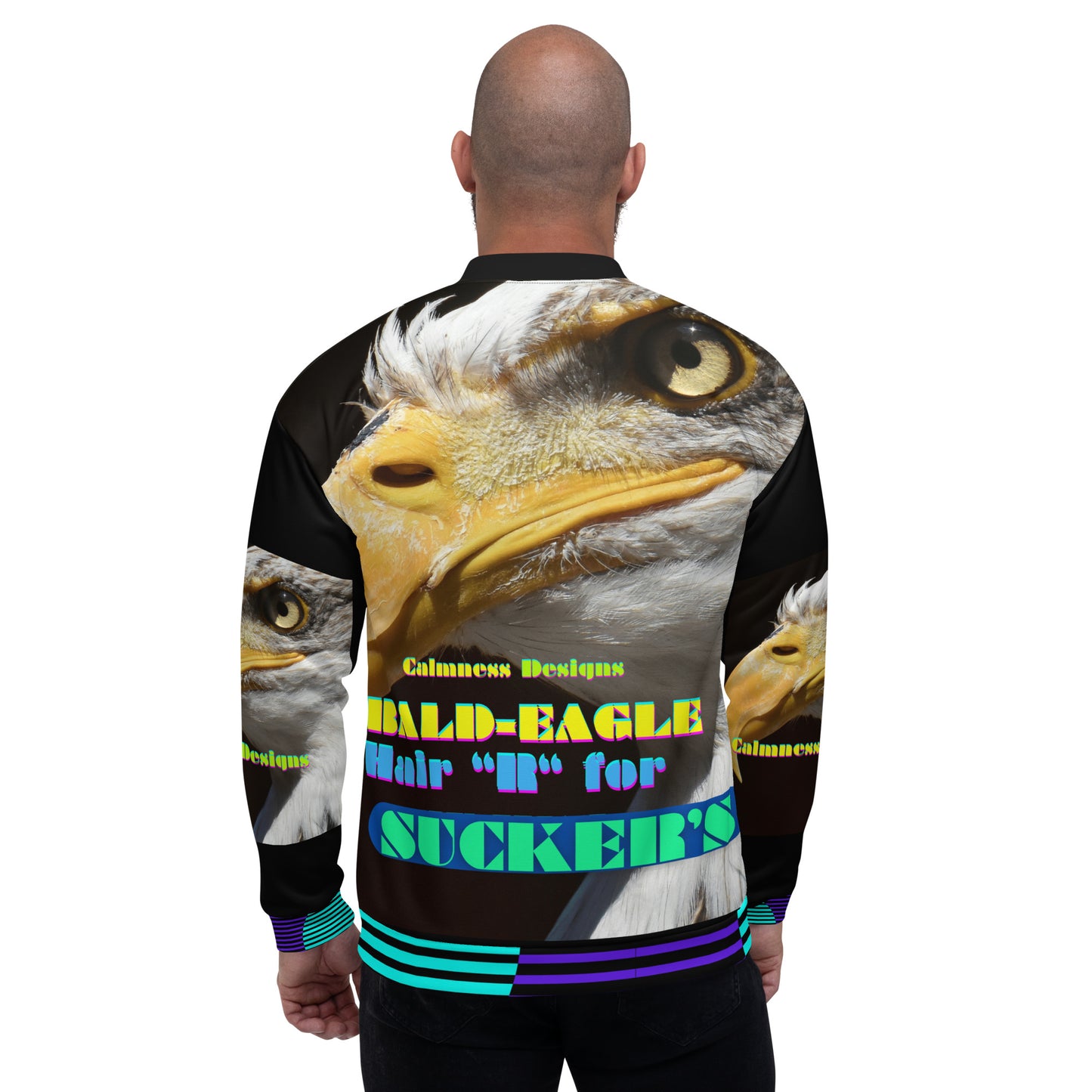 Calmness Designs, Bald Head, Hair  "R" For Sucker's   Unisex Bomber Jacket