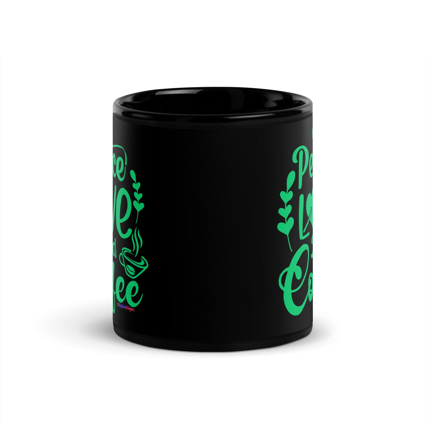 Peace Love and Coffee, Hearts-Arrow, Cup of HOT Coffee, CALMNESS DESIGNS,  Creative Designer's,  Black Glossy Mug