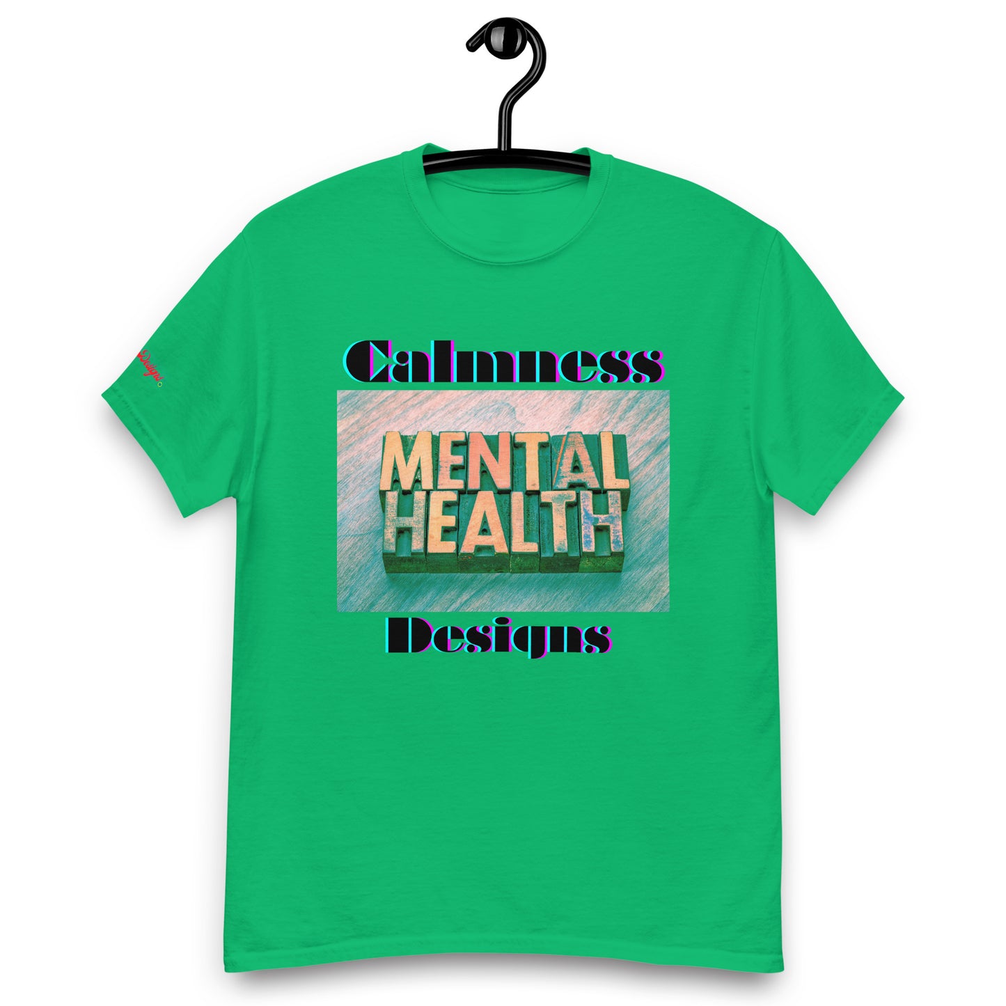 Mental Health in Wood-Letters, Calmness Designs,   Men's classic tee