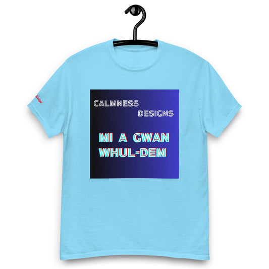 Mi AGWAN WHUL-DEM, Calmness Designs,  Men's classic tee