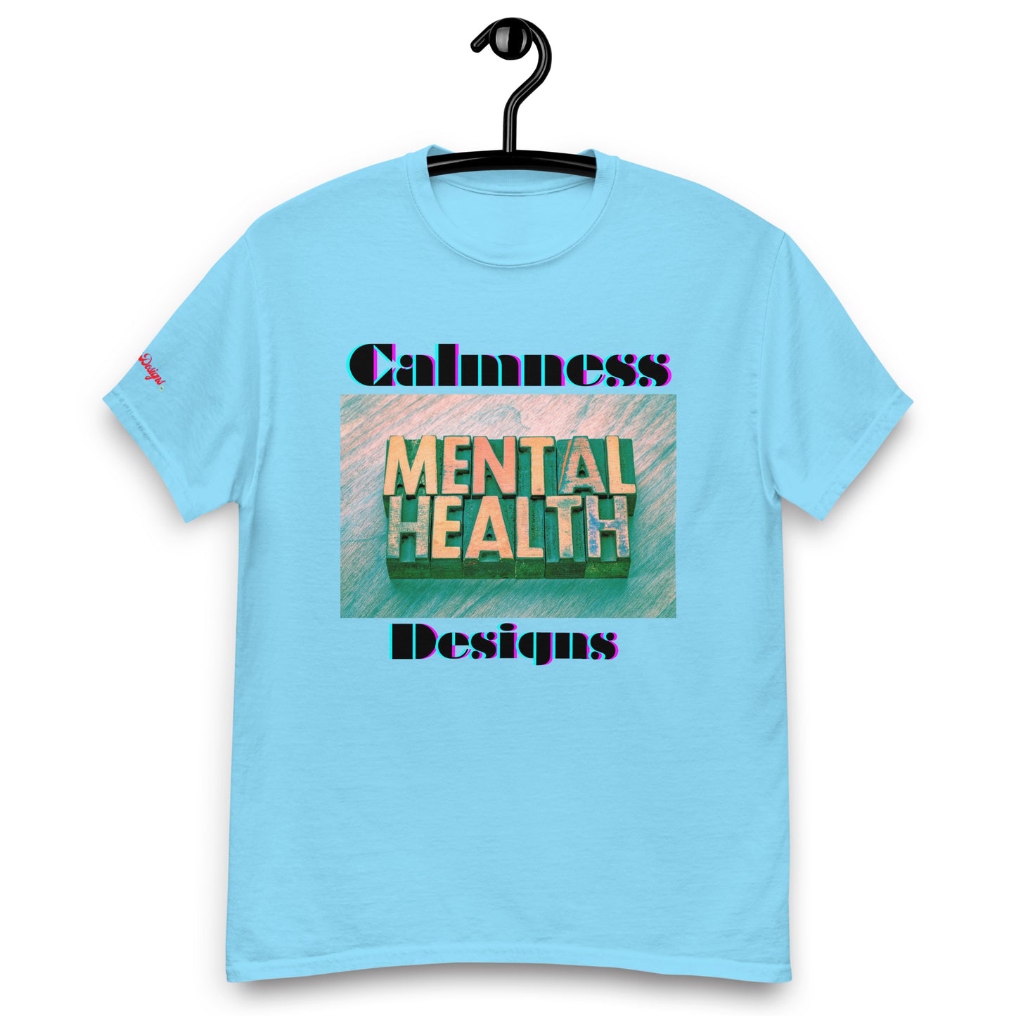 Mental Health in Wood-Letters, Calmness Designs,   Men's classic tee