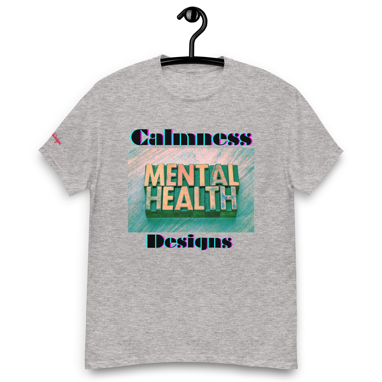 Mental Health in Wood-Letters, Calmness Designs,   Men's classic tee