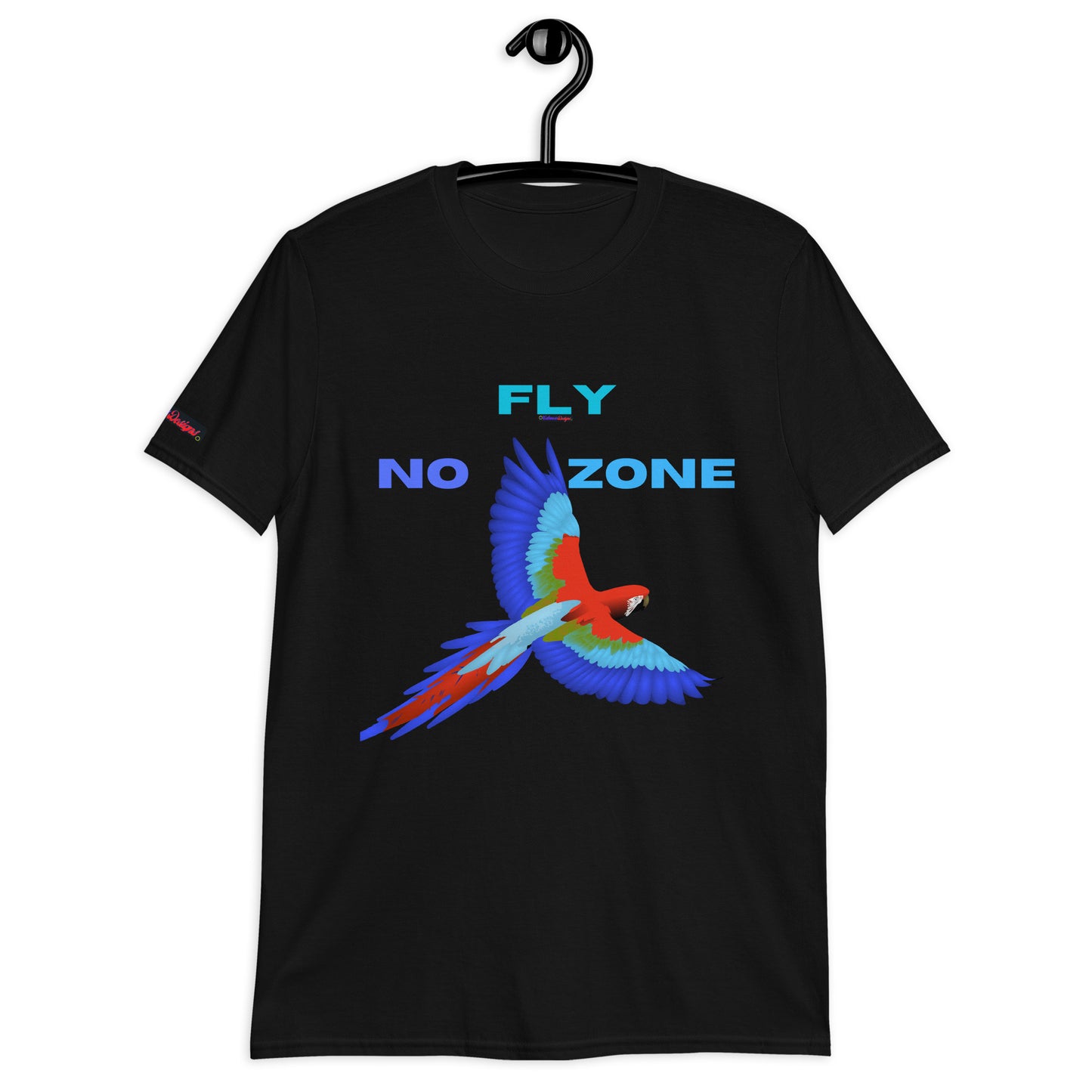 No Fly Zone, Beautiful Parrot Colorful, Flying, Calmness Designs,   Short-Sleeve Unisex T-Shirt