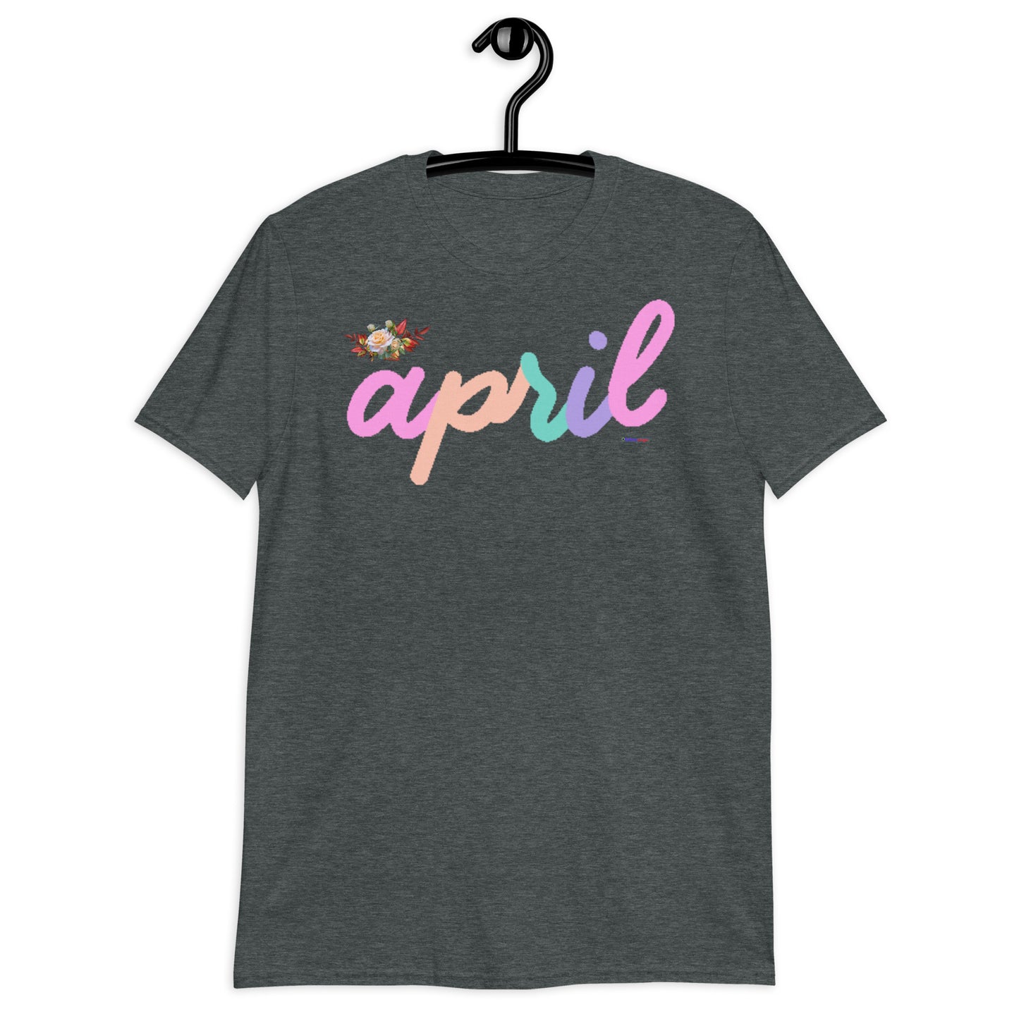 April, Calmness Designs,  Short-Sleeve Unisex T-Shirt