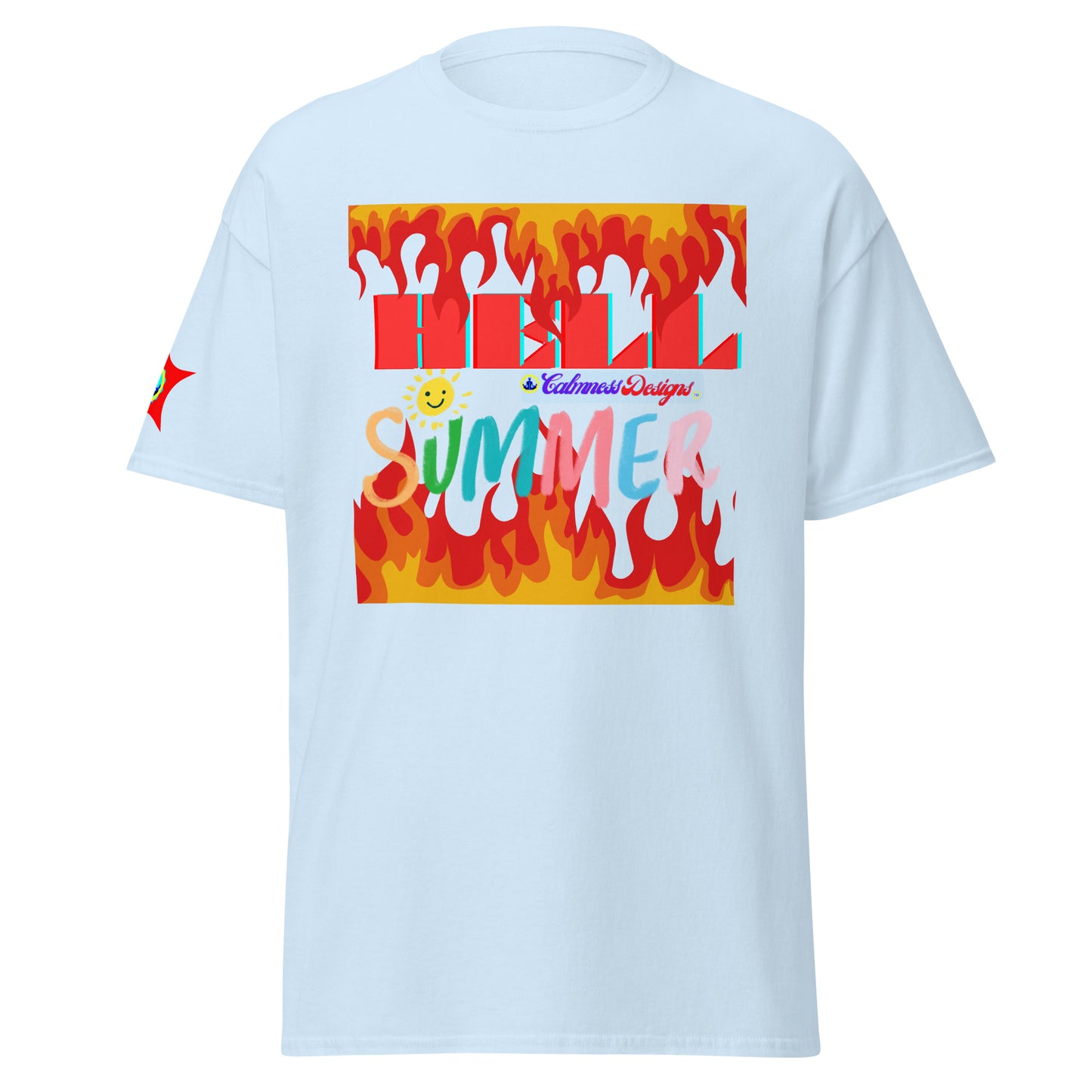 Fire Flame, Summer-Sunshine Face, HELL SUMMER, CALMNESS DESIGNS,  Creative Designer's,  Unisex classic tee