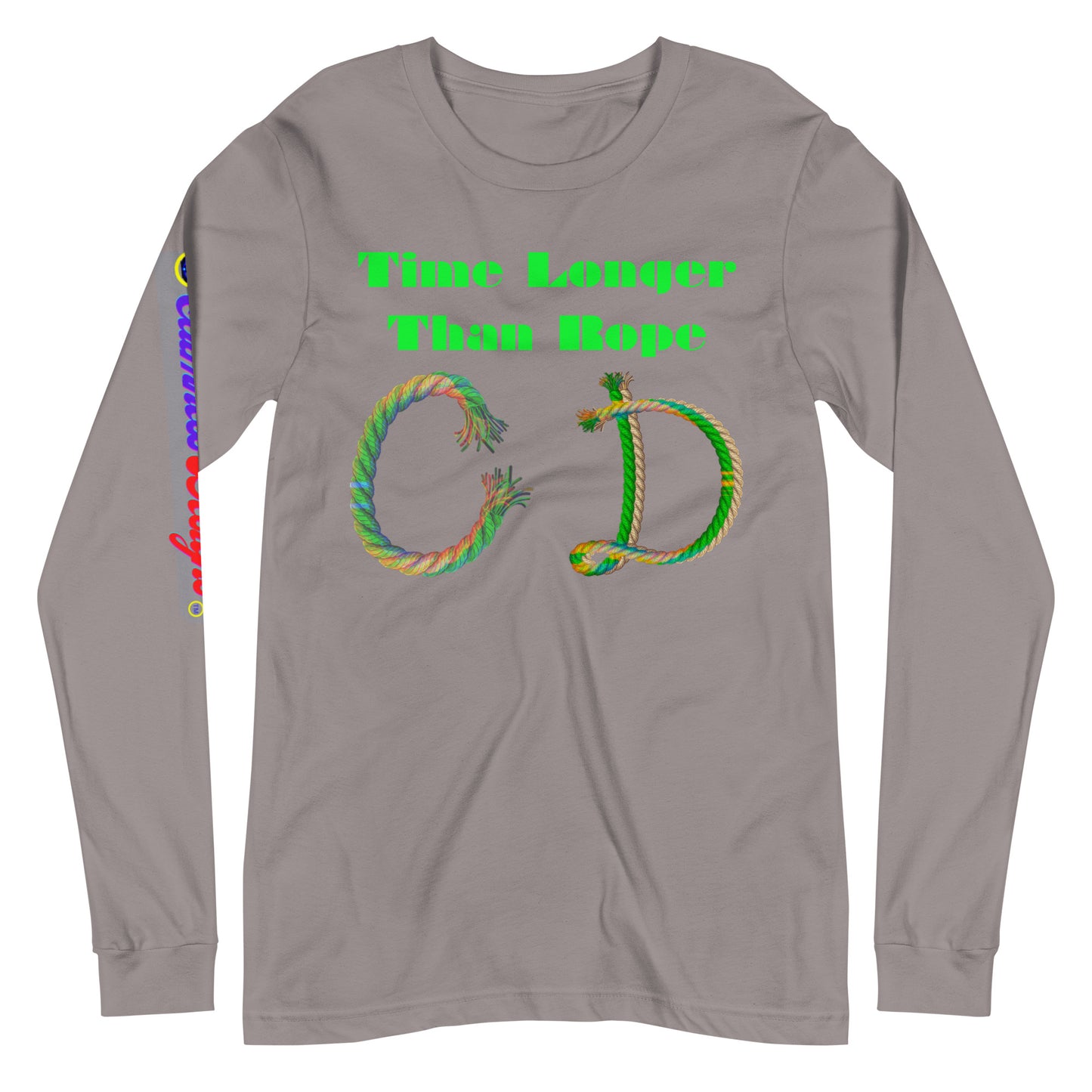 Time Longer Than Rope, (C D) Calmness Designs,  Unisex Long Sleeve Tee