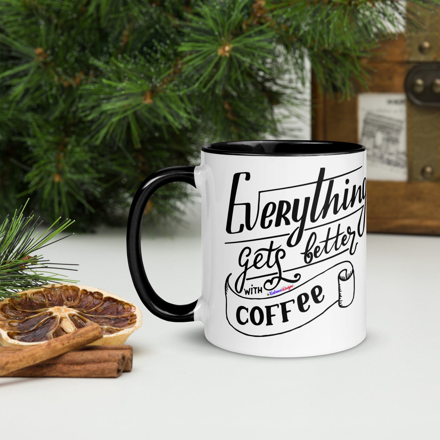 Everything Gets Better with COFFEE, CALMNESS DESIGNS,  Creative Designer's,  Mug with Color Inside