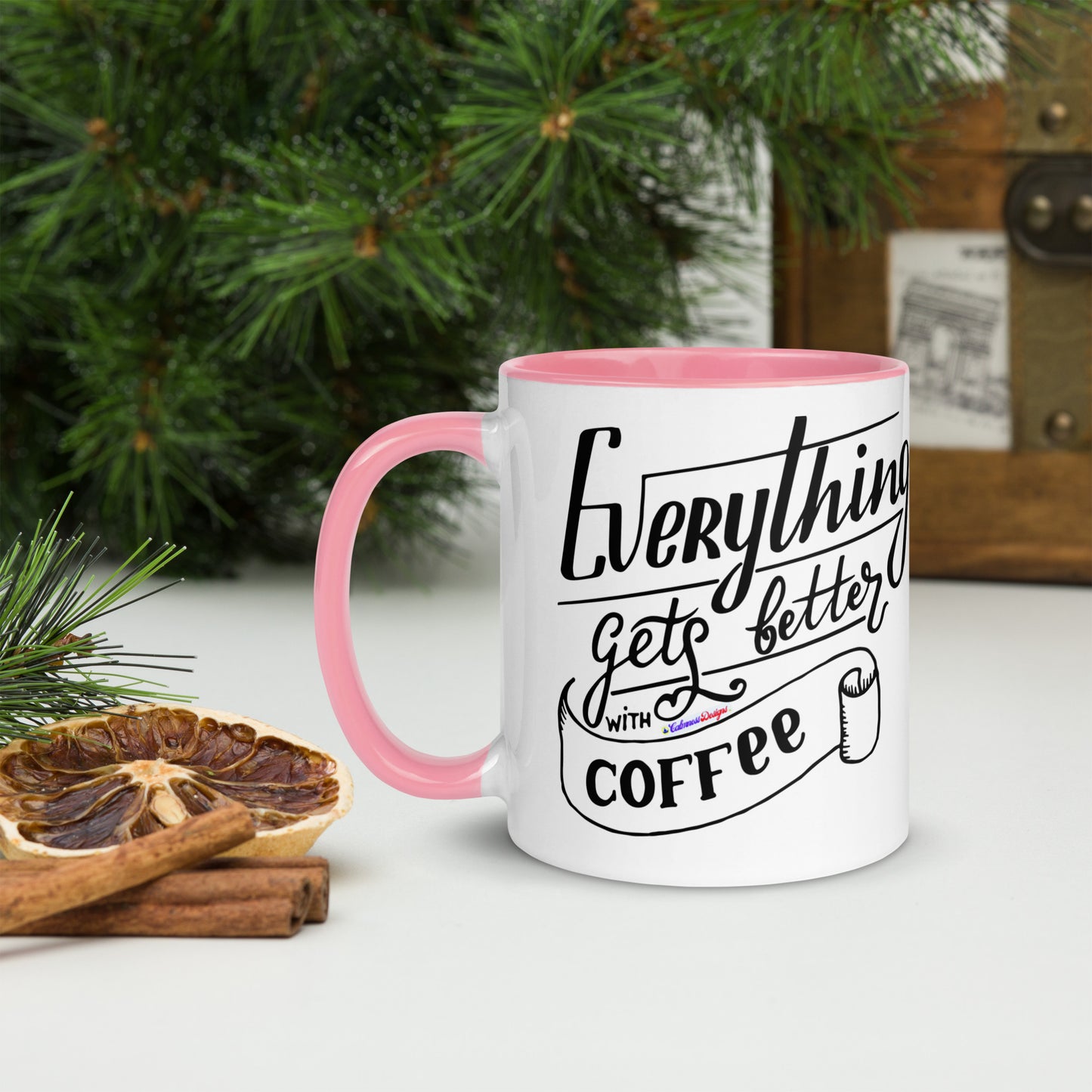 Everything Gets Better with COFFEE, CALMNESS DESIGNS,  Creative Designer's,  Mug with Color Inside