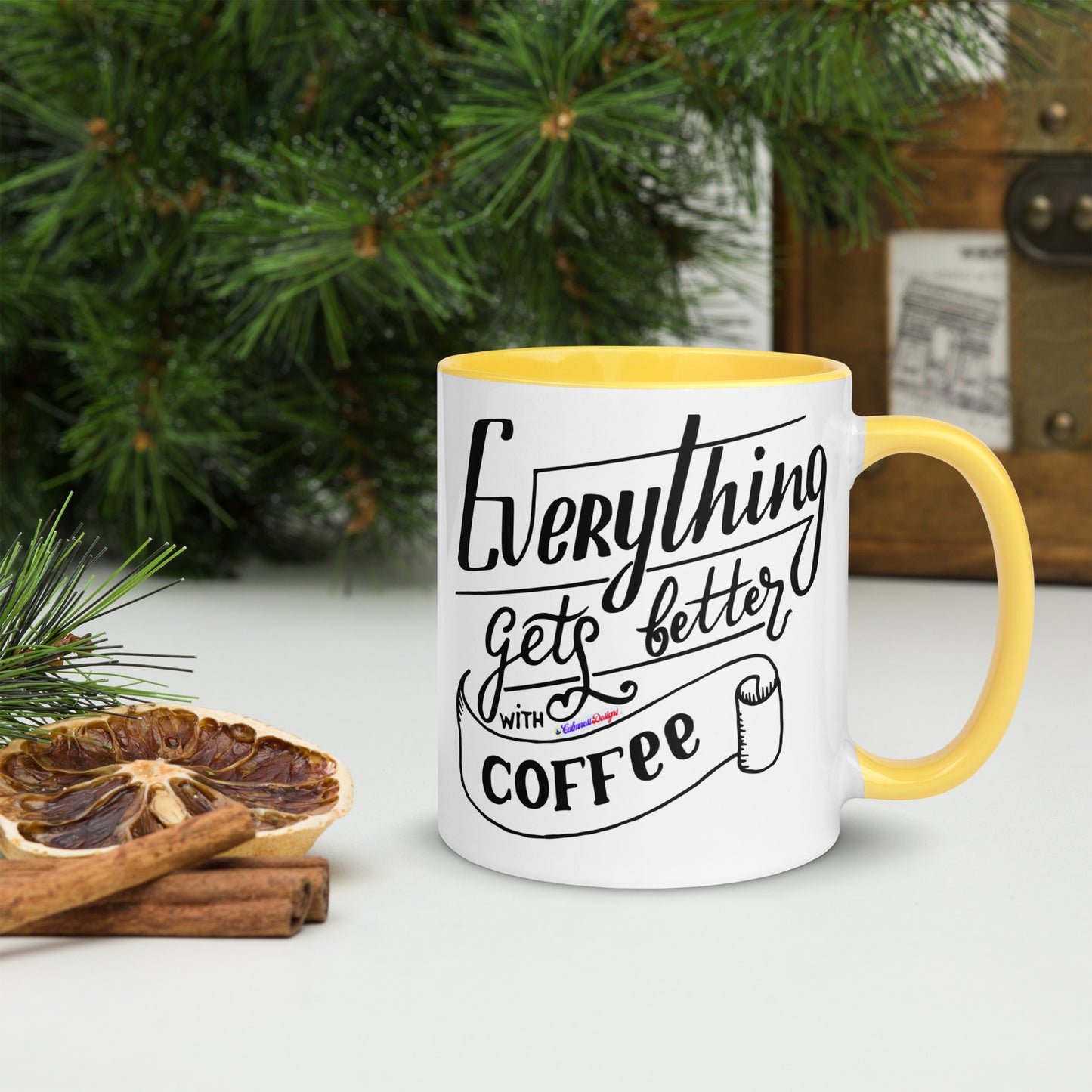 Everything Gets Better with COFFEE, CALMNESS DESIGNS,  Creative Designer's,  Mug with Color Inside