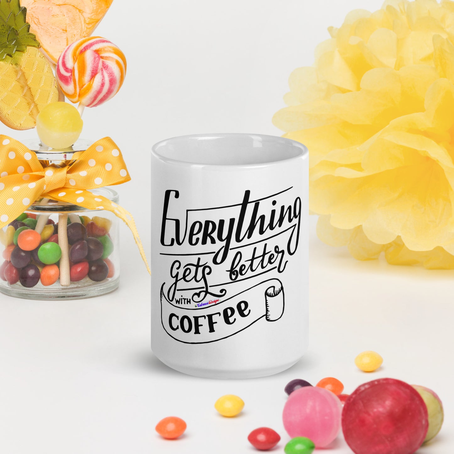 Everything Gets Better with COFFEE, CALMNESS DESIGNS,  Creative Designer's,  White glossy mug