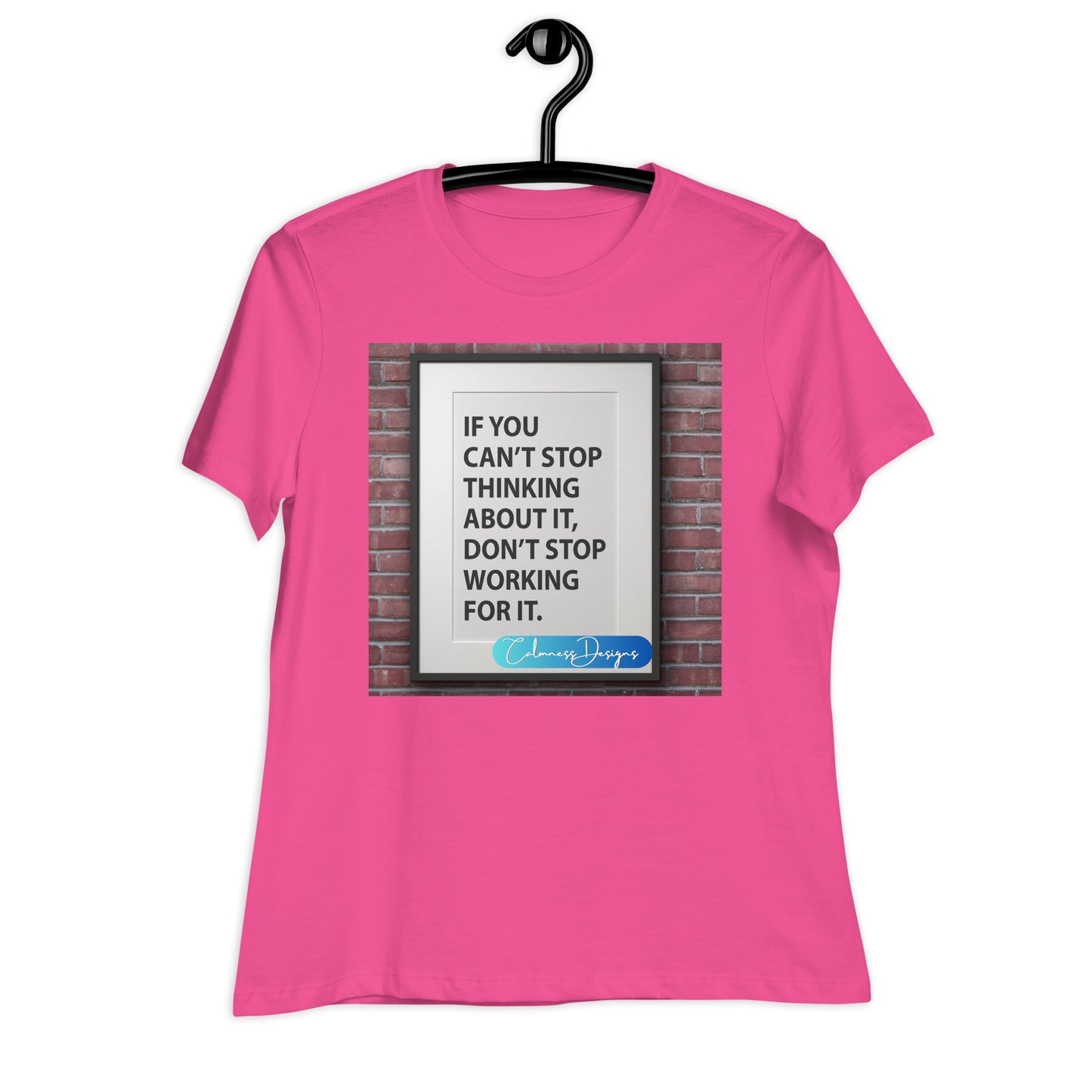 Don't worry, No one else knows what they're doing either, Calmness Designs, Creative Designer's,  Women's Relaxed T-Shirt