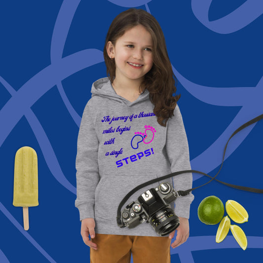 The journey of a thousand miles begins   with a single STEPS!, Kids eco hoodie